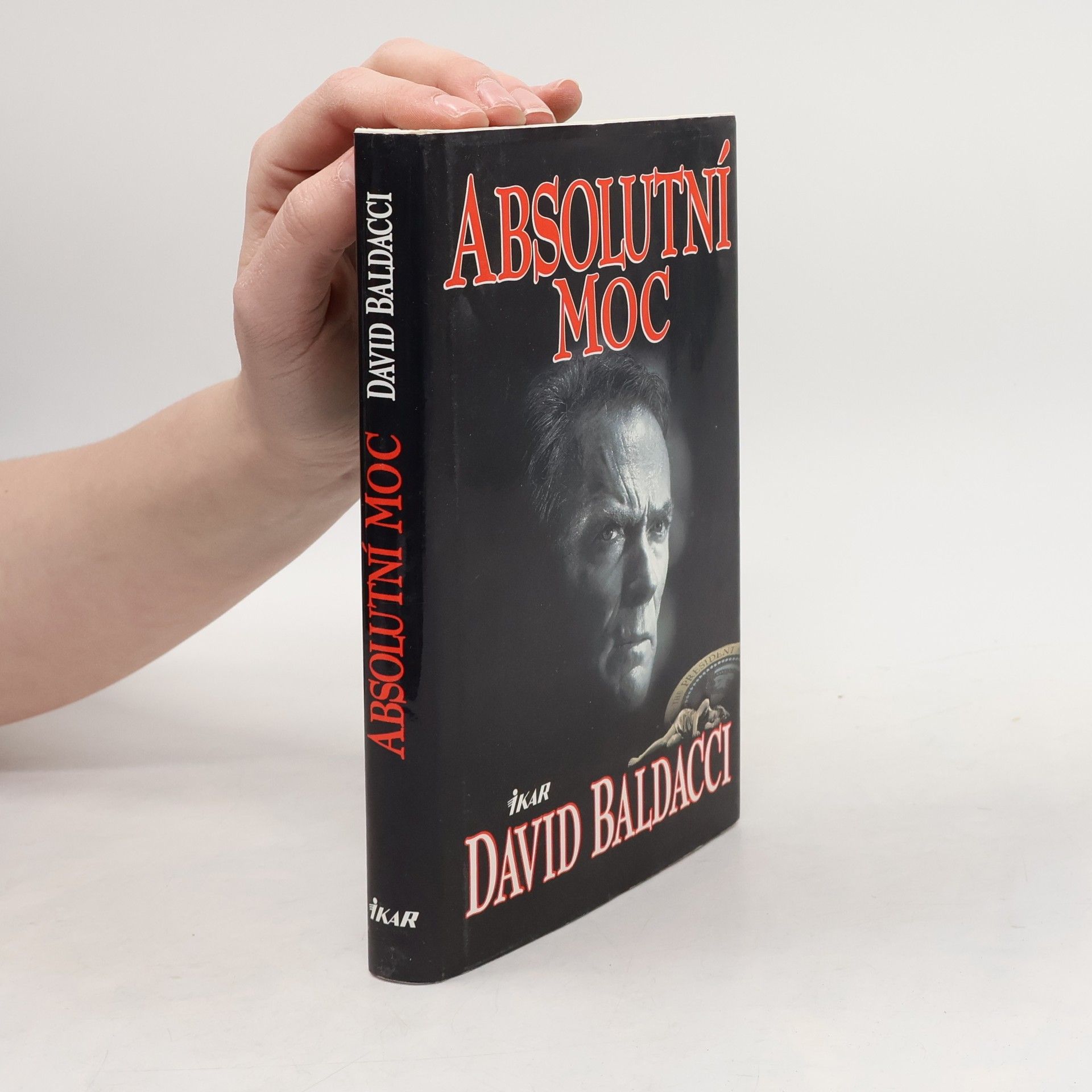 David Baldacci Absolutní moc