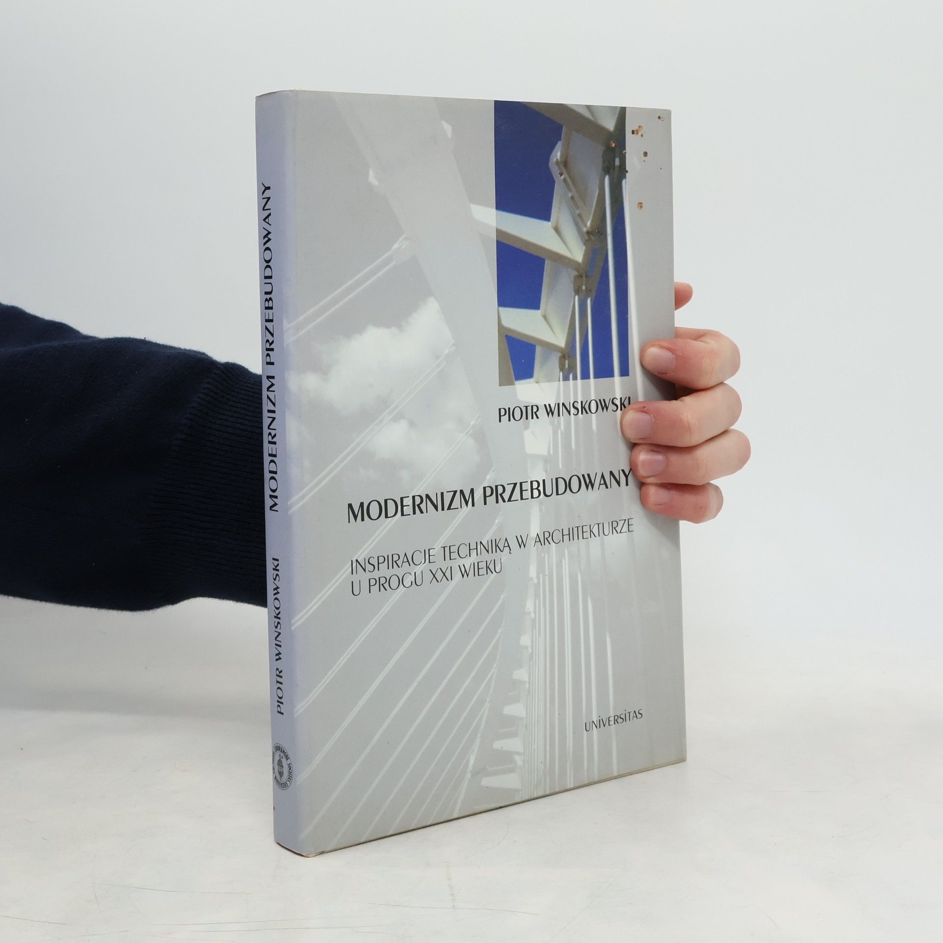 Piotr Winskowski Modernizm przebudowany
