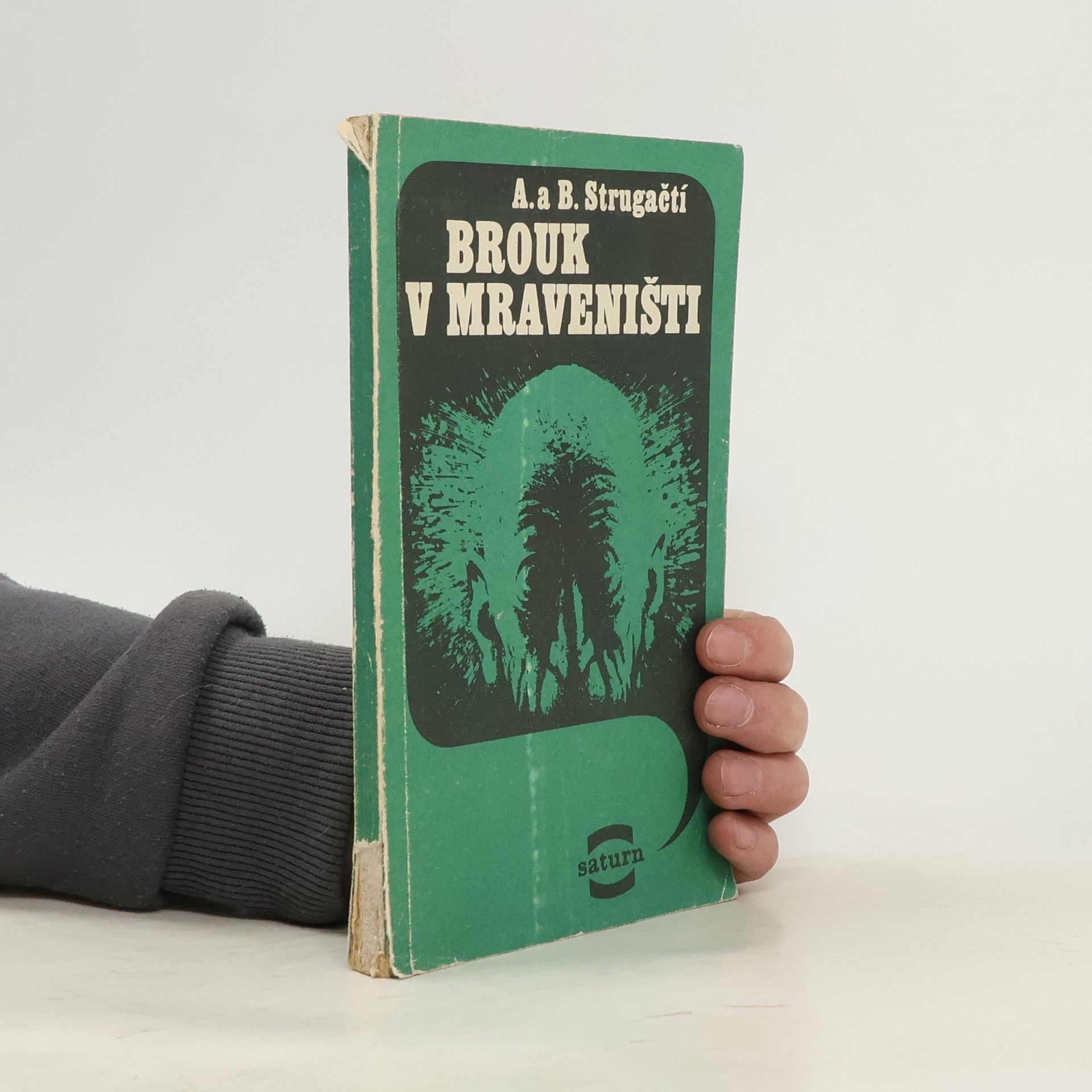 Arkady Strugatsky Brouk v mraveništi