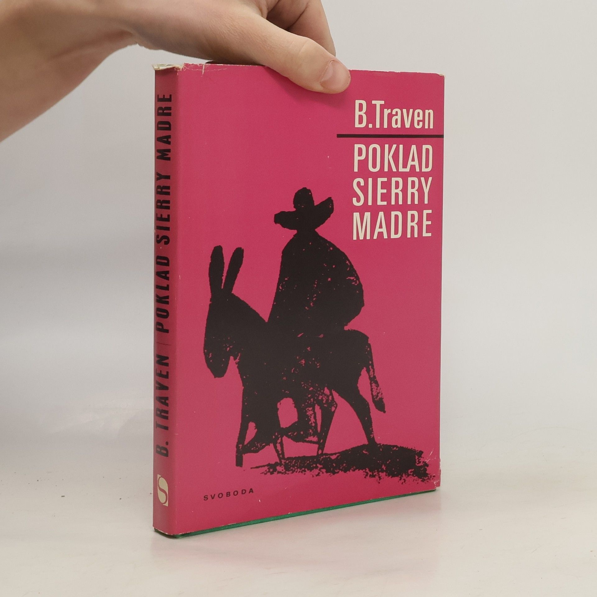 B. Traven Poklad Sierry Madre