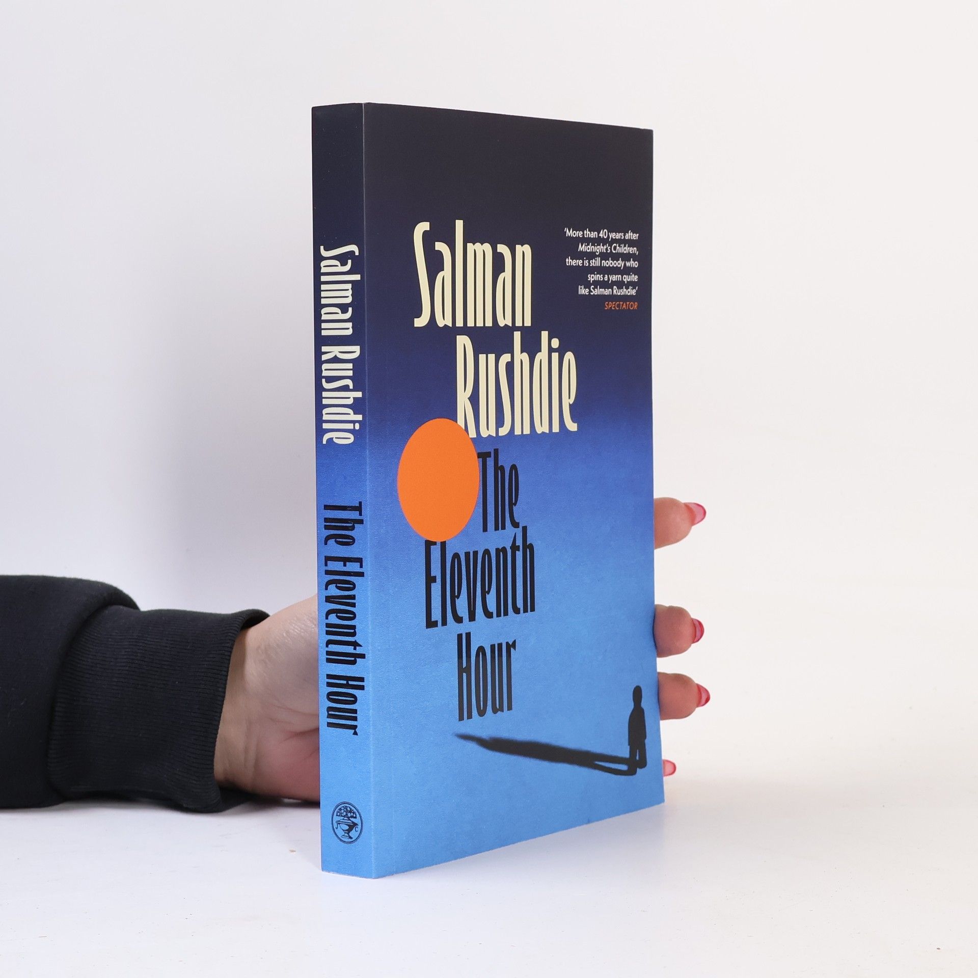 The Eleventh Hour: From the Booker-prize winning author of Midnight’s Children