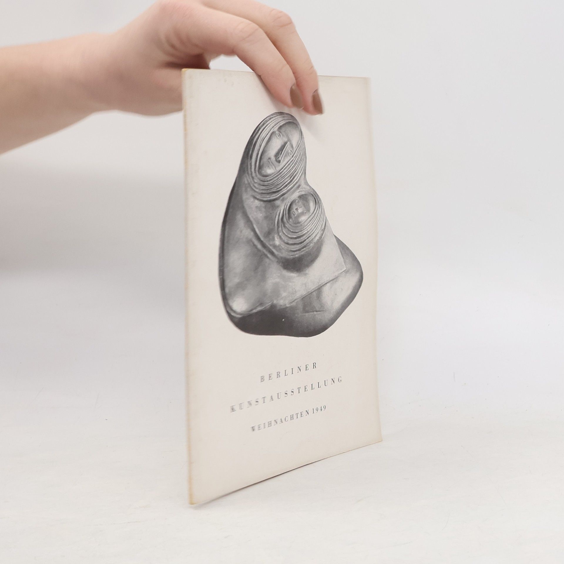 AA.VV. Berliner Kunstausstellung Weihnachten 1949 Schloss Charlottenburg