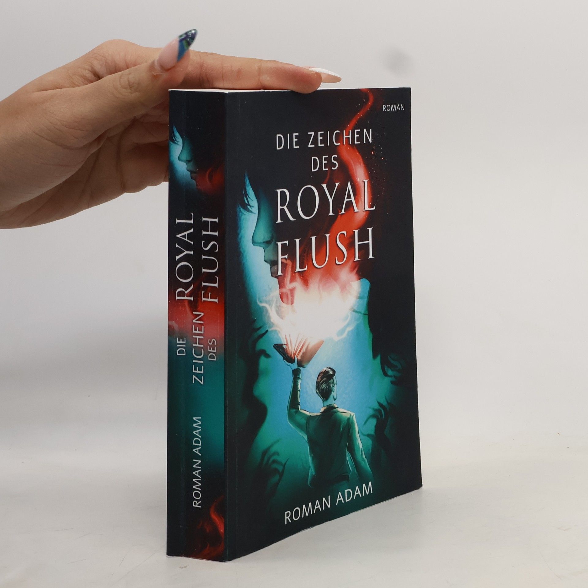 Adam Roman Die Zeichen des Royal Flush