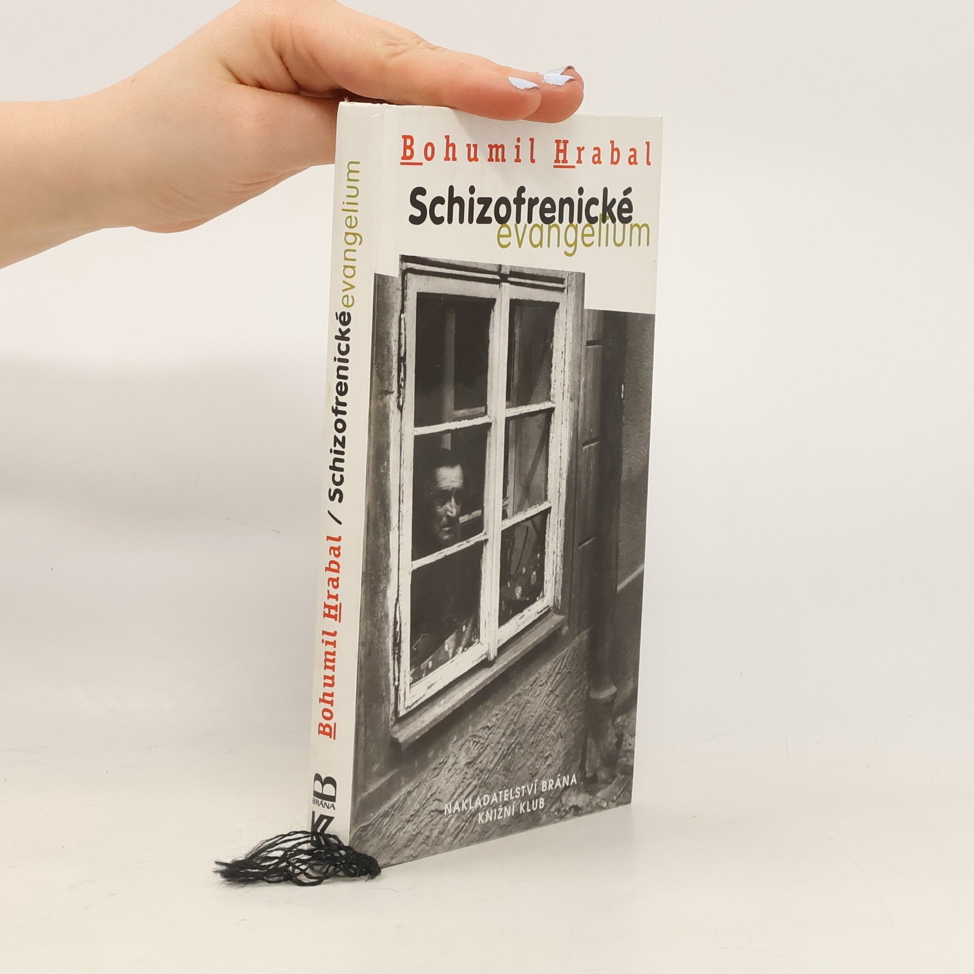 Bohumil Hrabal Schizofrenické evangelium