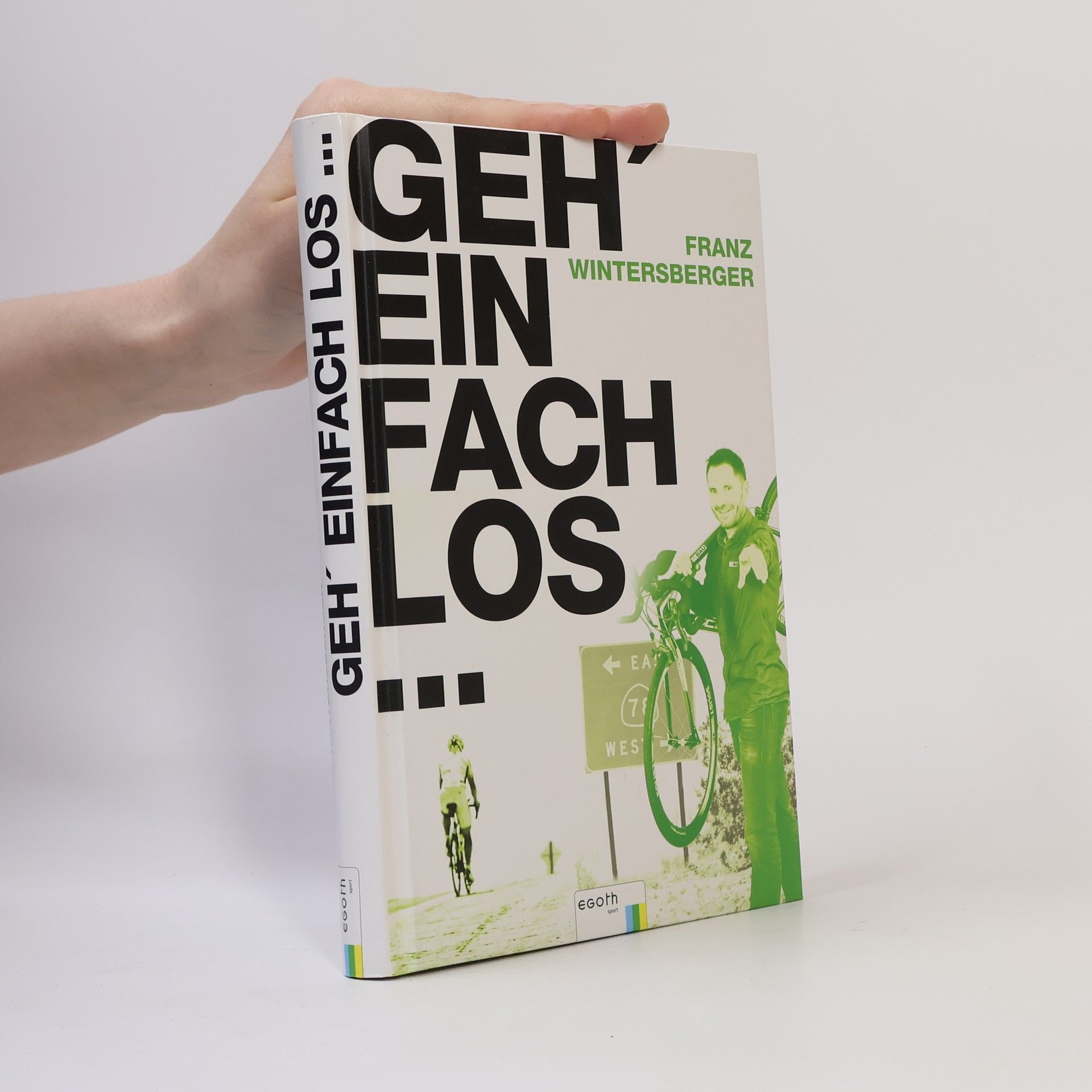 Franz Wintersberger Geh' einfach los ...