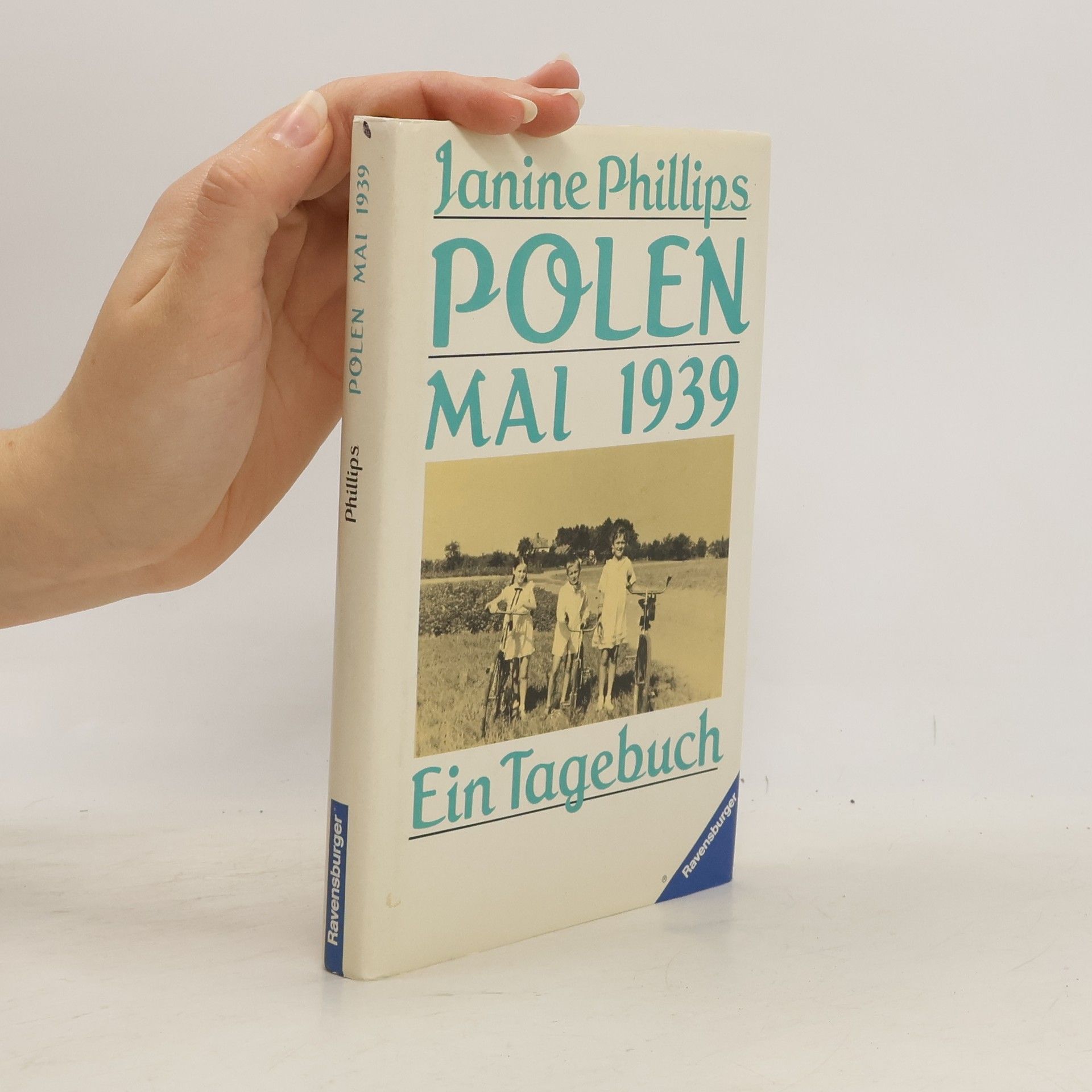 Janine Phillips Polen, Mai 1939. Ein Tagebuch