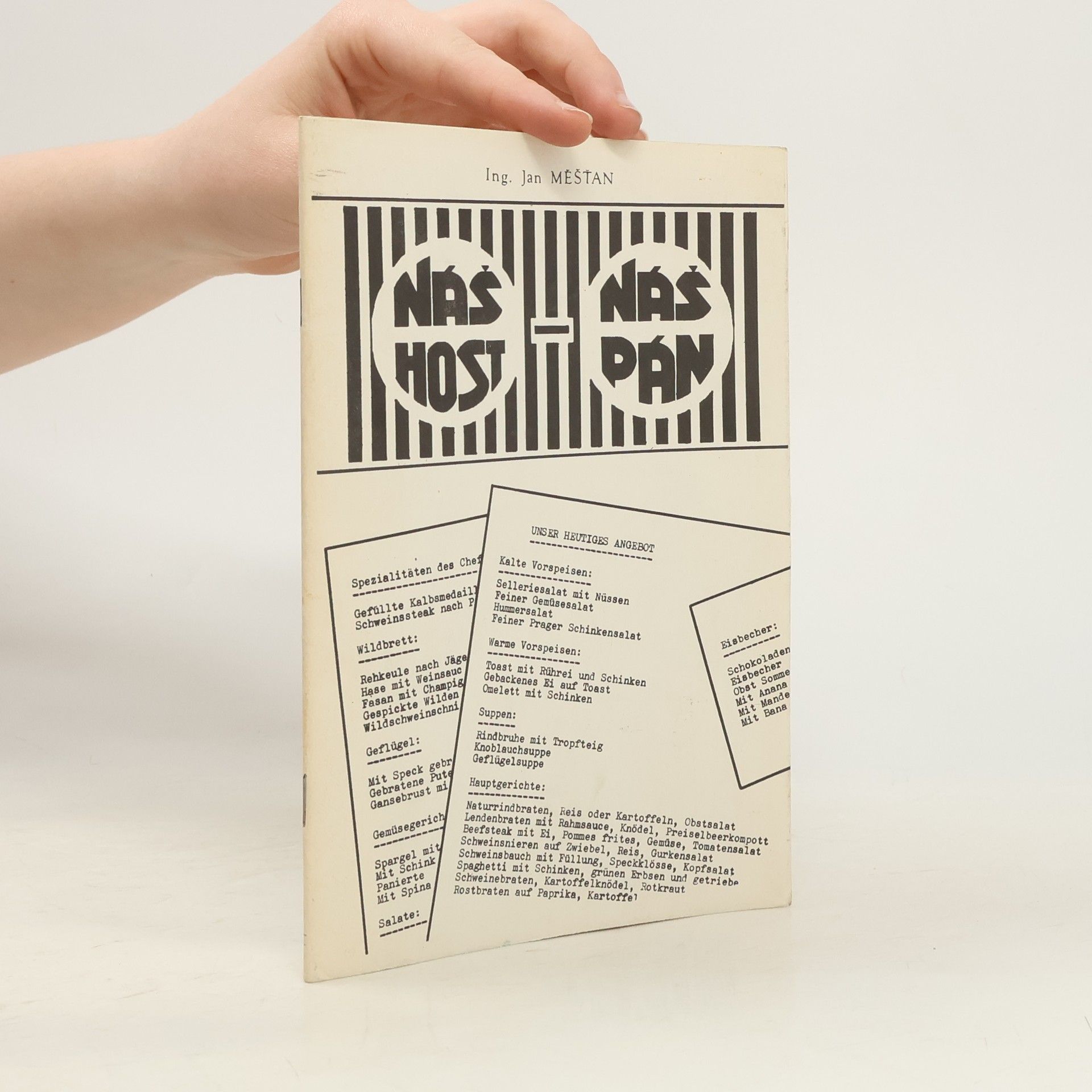 Jan Měšťan Náš host - náš pán