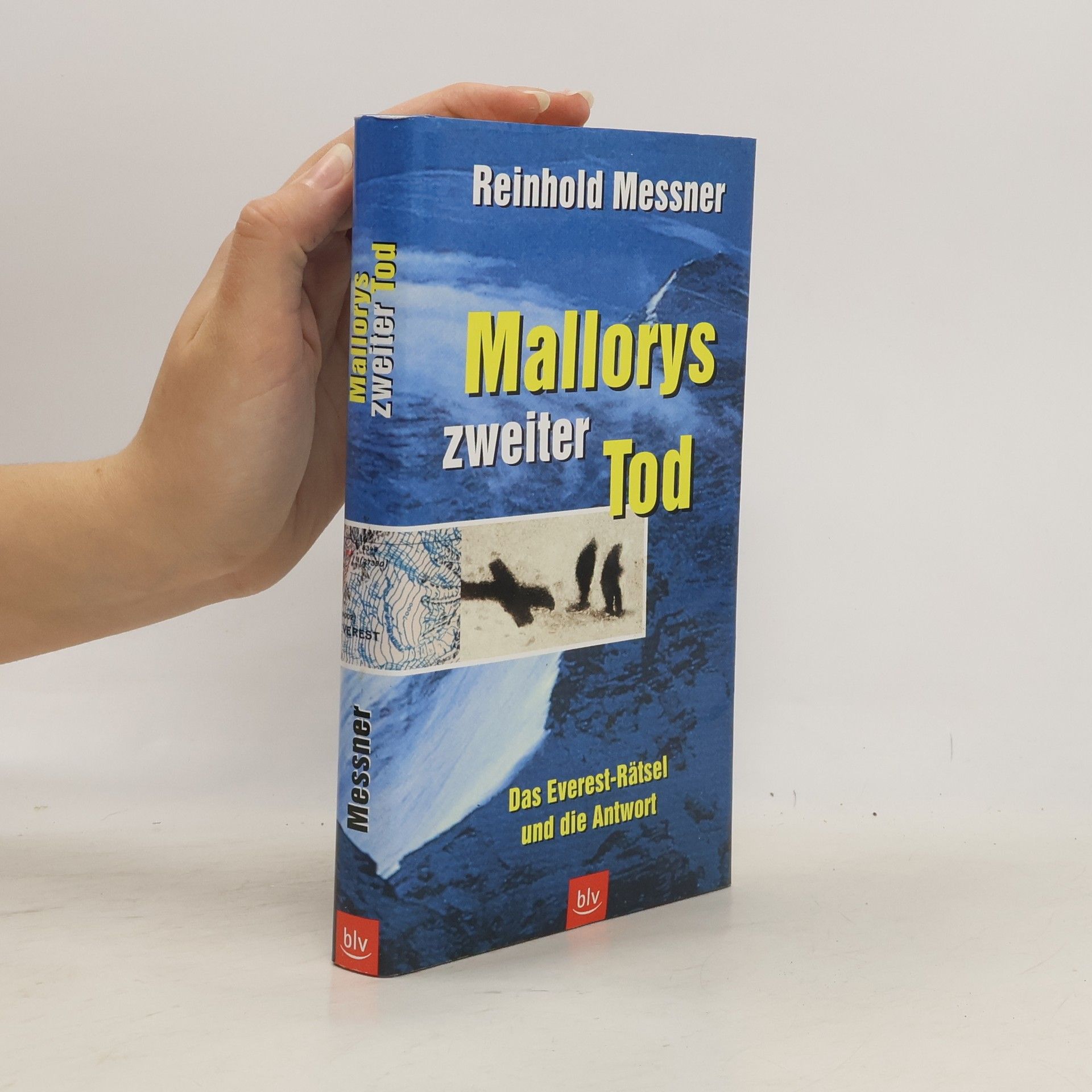 Reinhold Messner Mallorys zweiter Tod