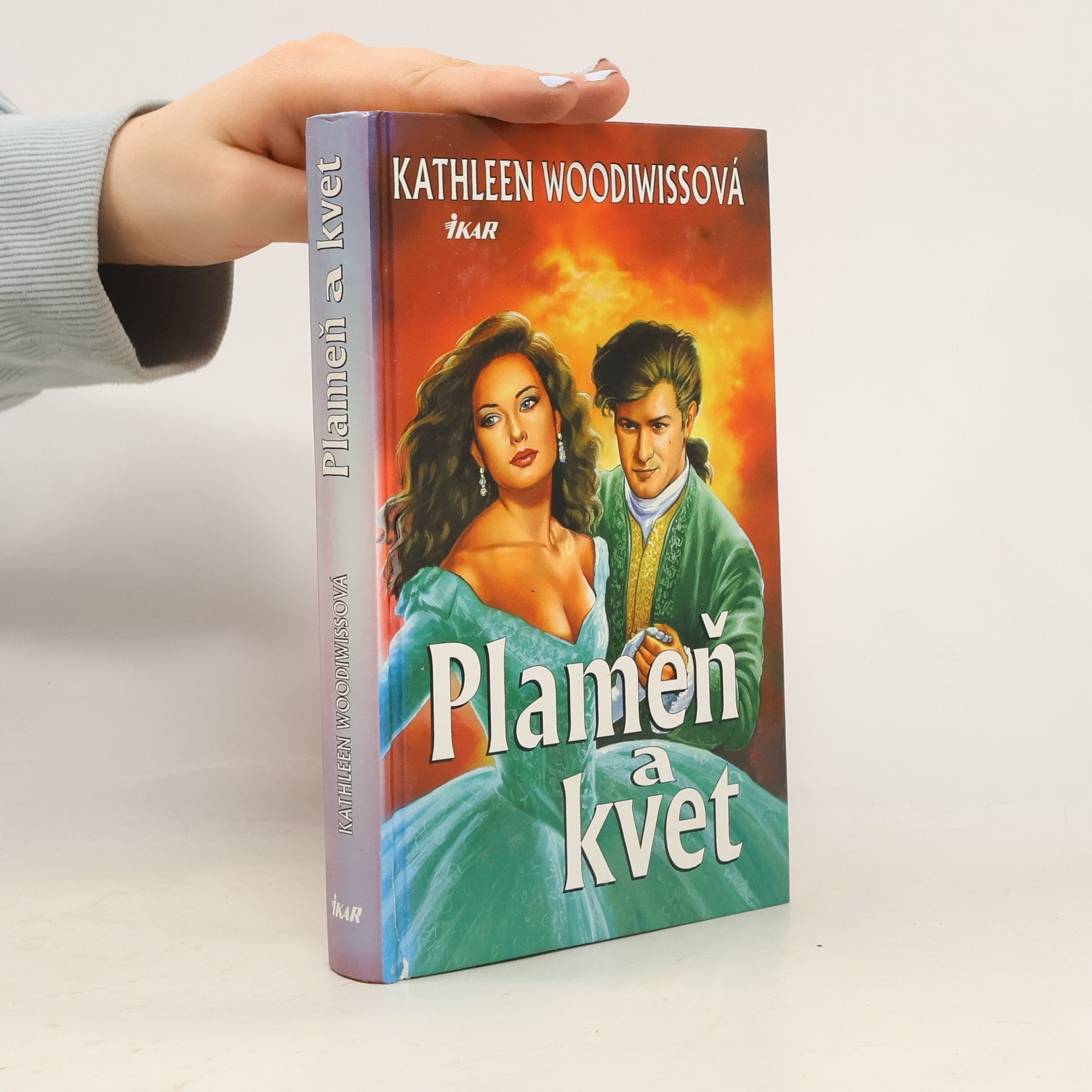 Kathleen E. Woodiwiss Plameň a kvet