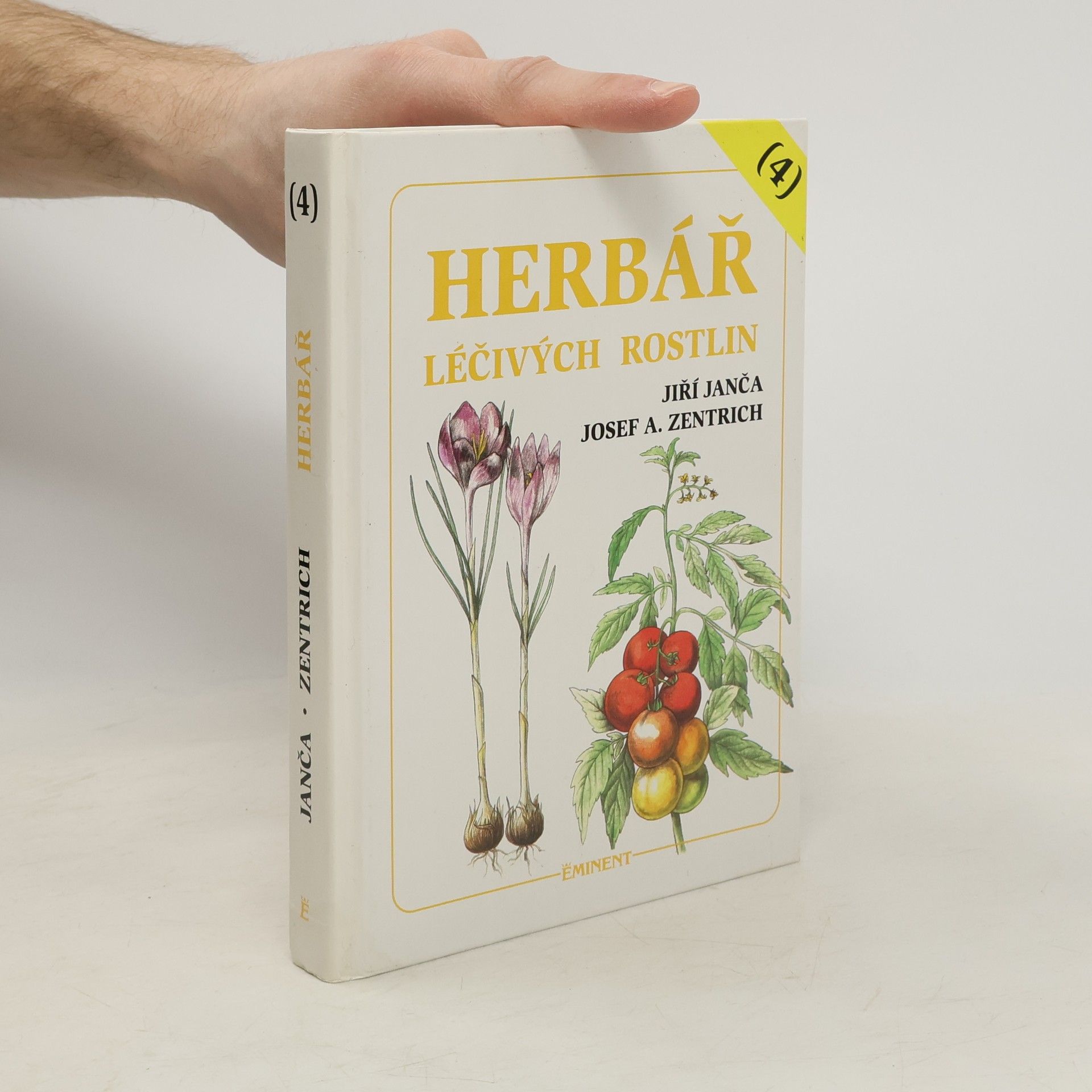 Josef Antonín Zentrich Herbář léčivých rostlin. 4. díl