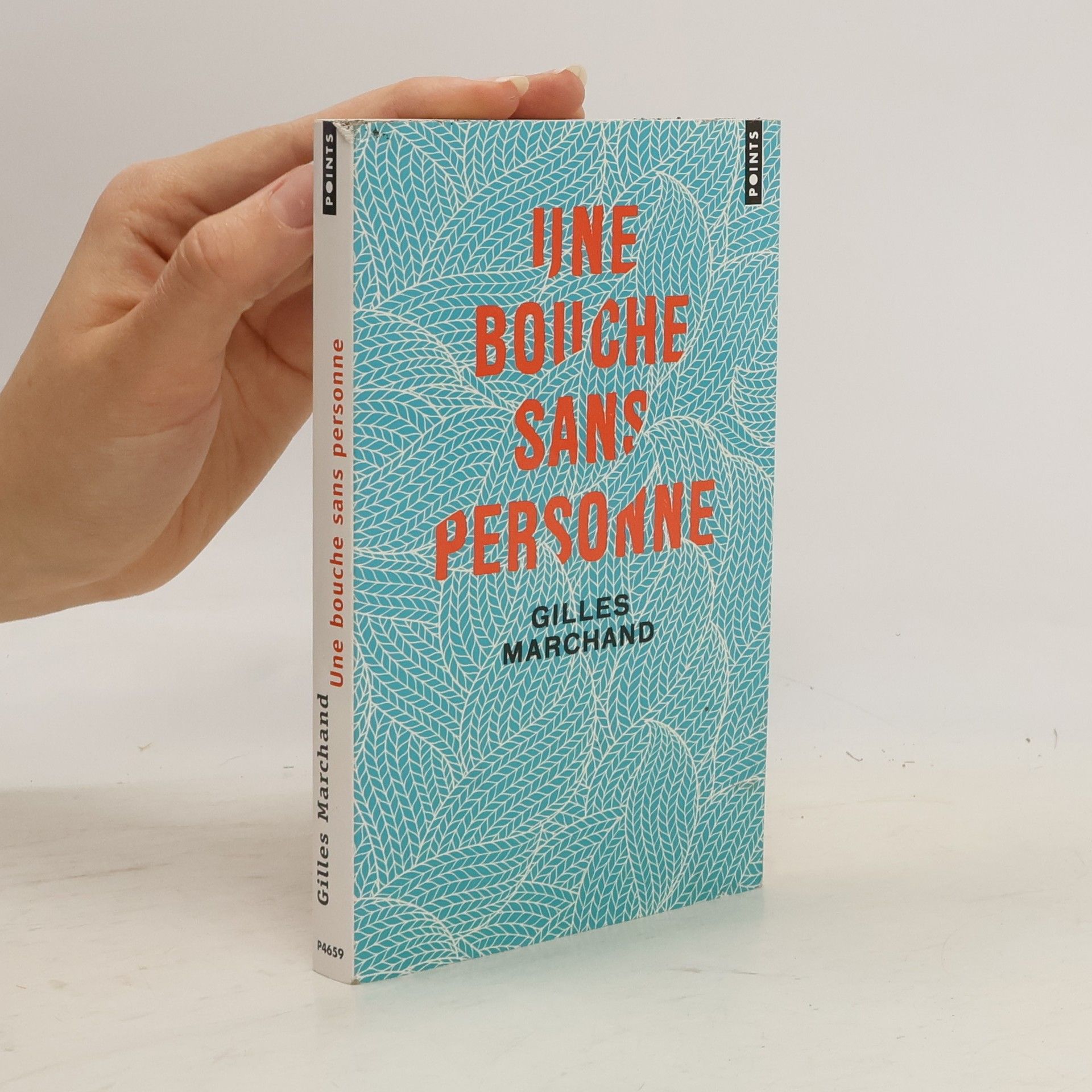 Gilles Marchand Une bouche sans personne