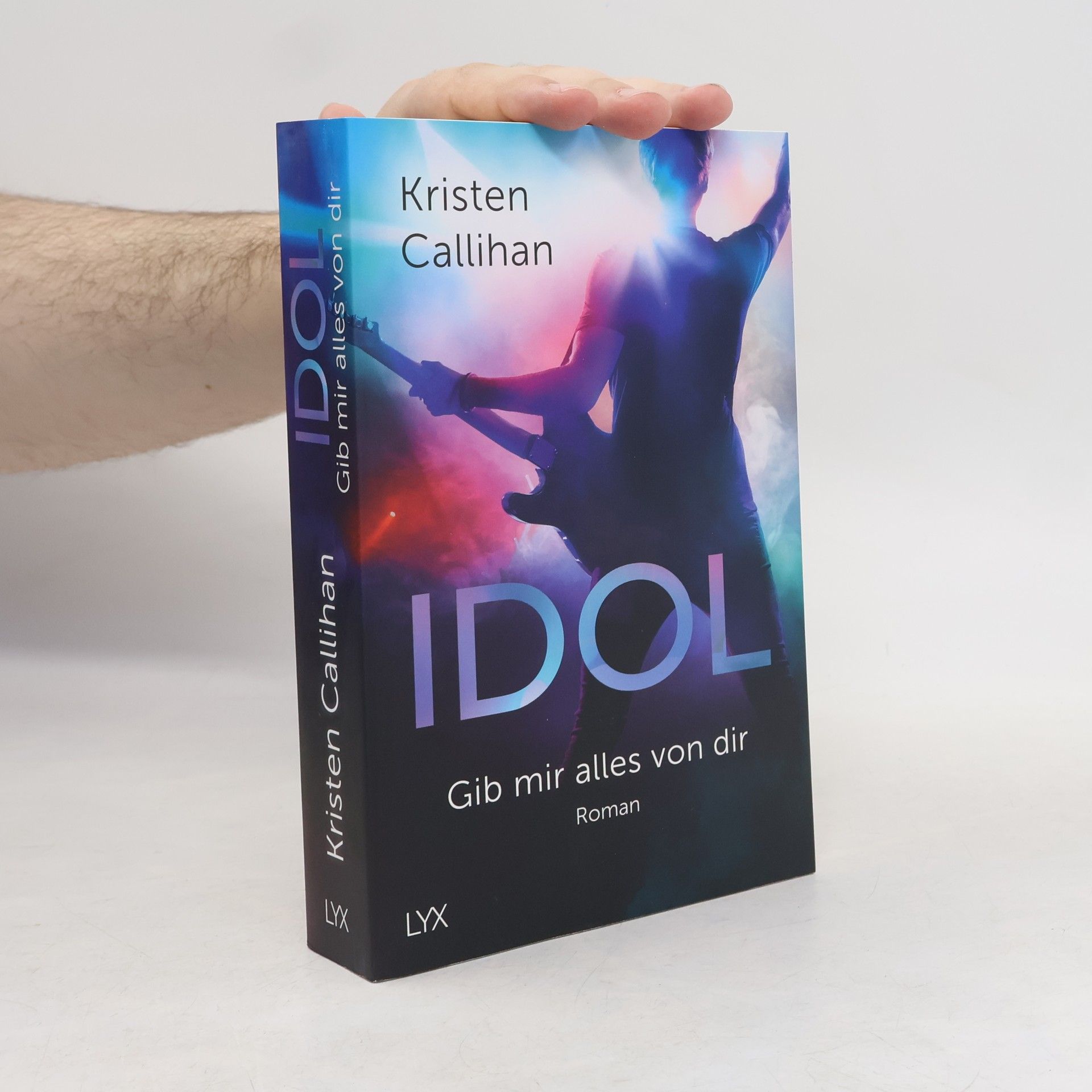 Kristen Callihan Idol: Gib mir alles von dir