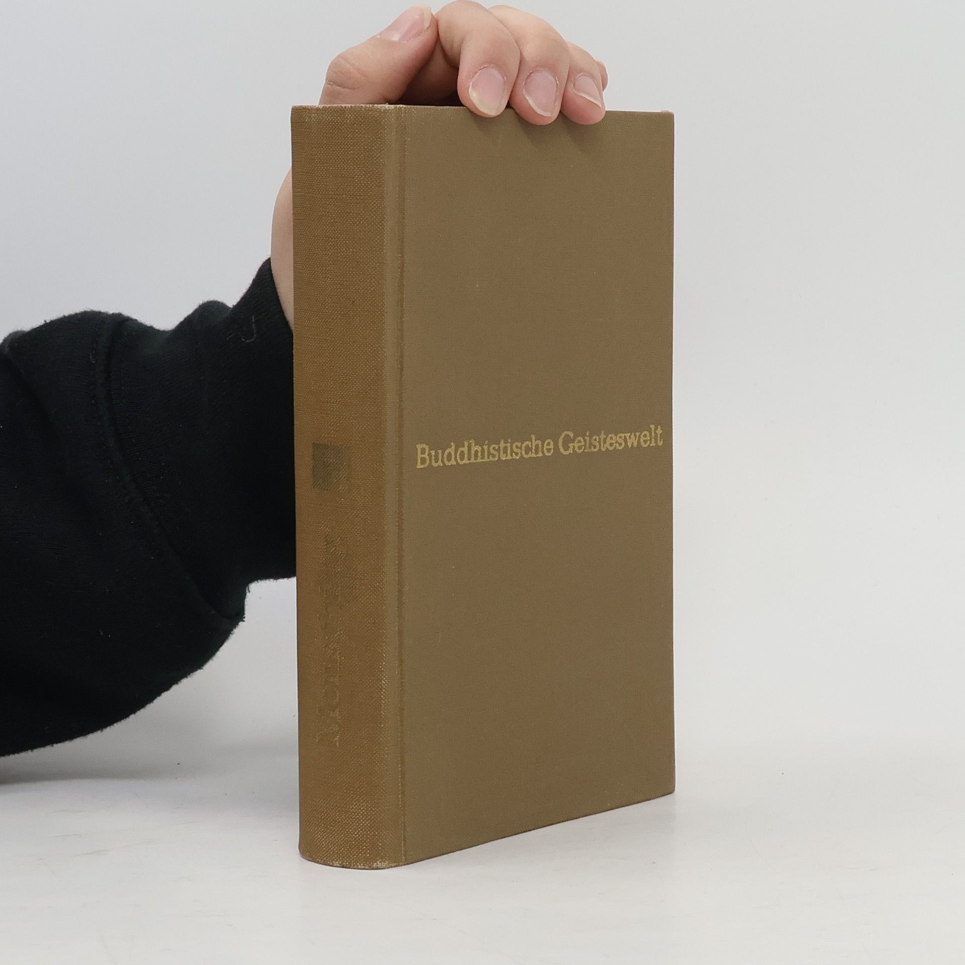 Gustav Mensching Buddhistische Geisteswelt vom historischen Buddha zum Lamaismus