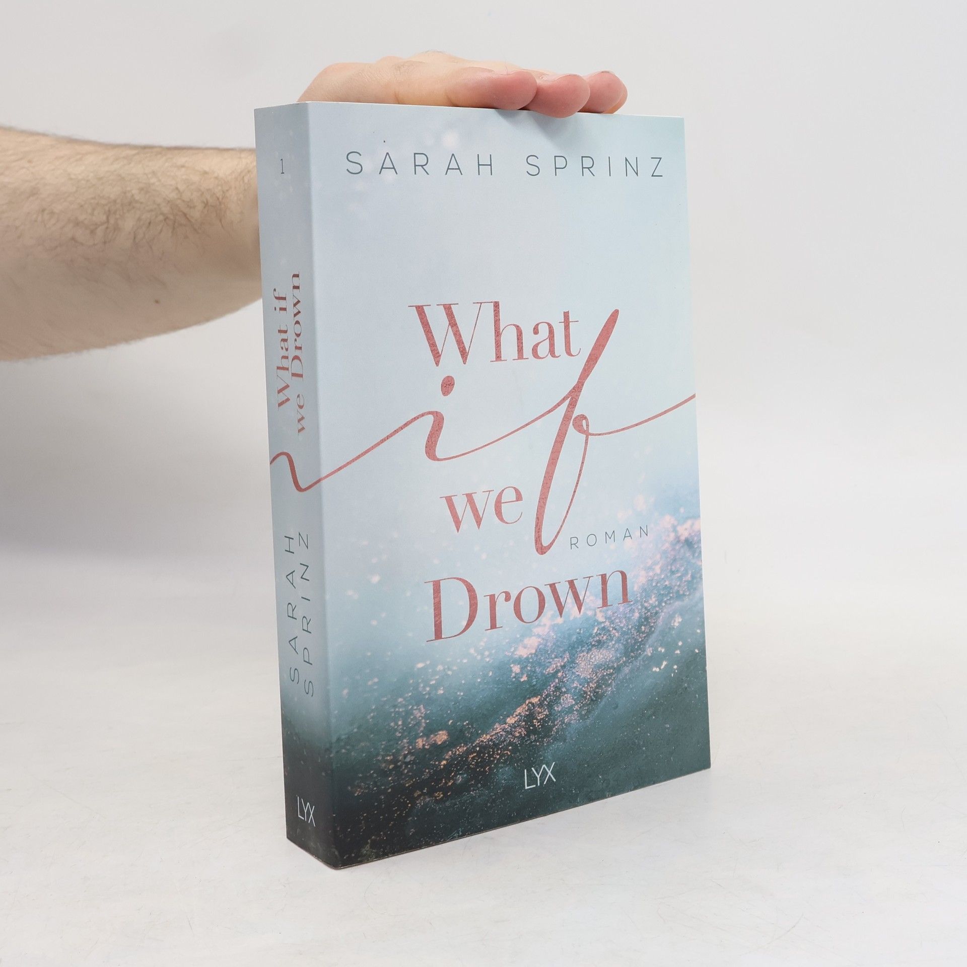 Sarah Sprinz What if we drown