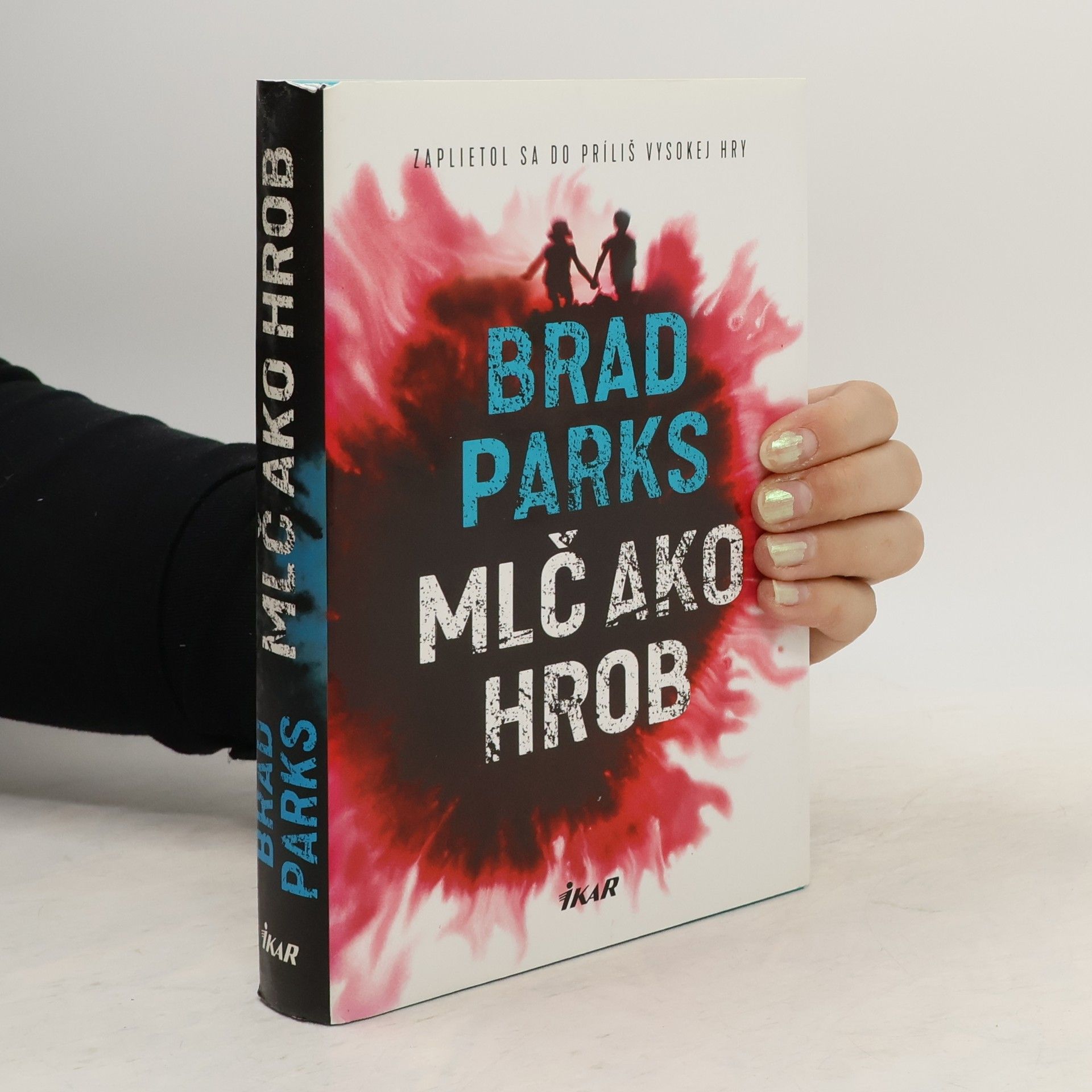 Brad Parks Mlč ako hrob