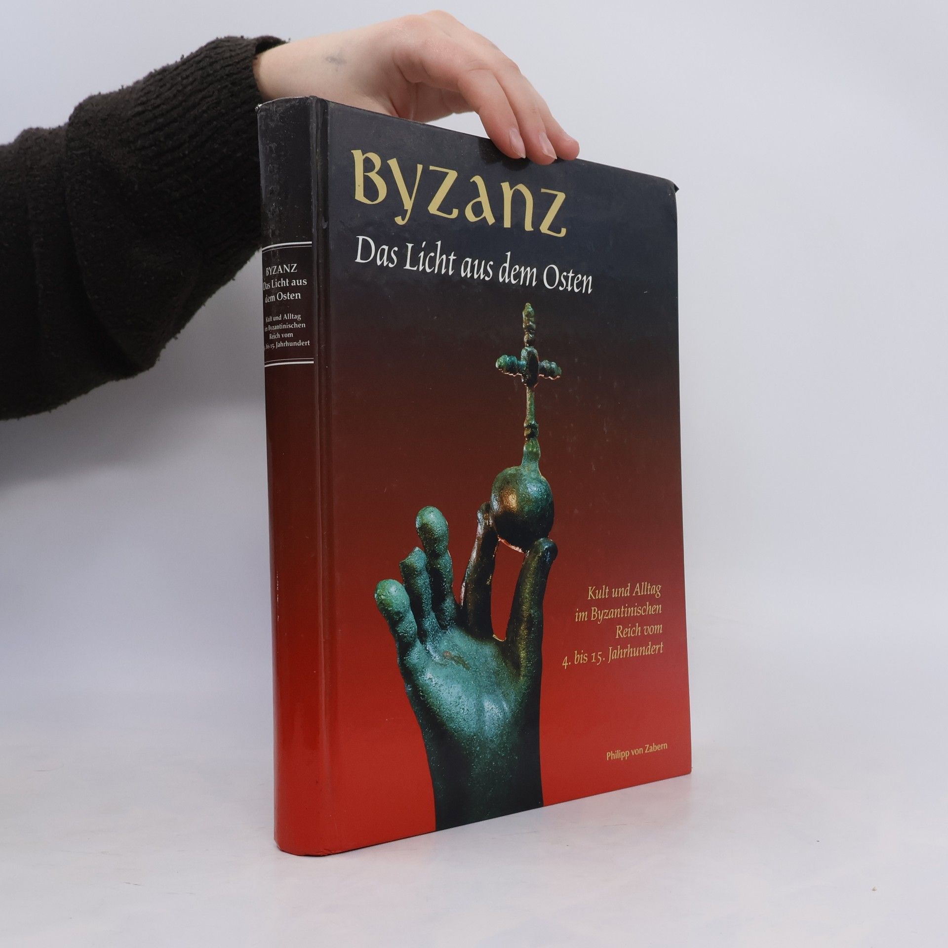 Philipp von Zabern Byzanc. Das Licht aus dem Osten