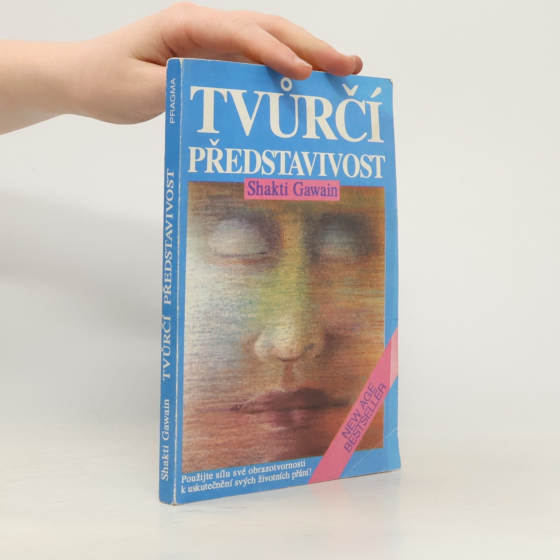 Shakti Gawain Tvůrčí představivost