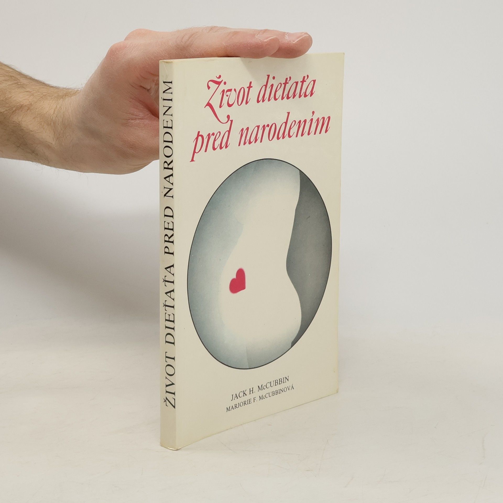 Jack H. McCubbin Život dieťaťa pred narodením