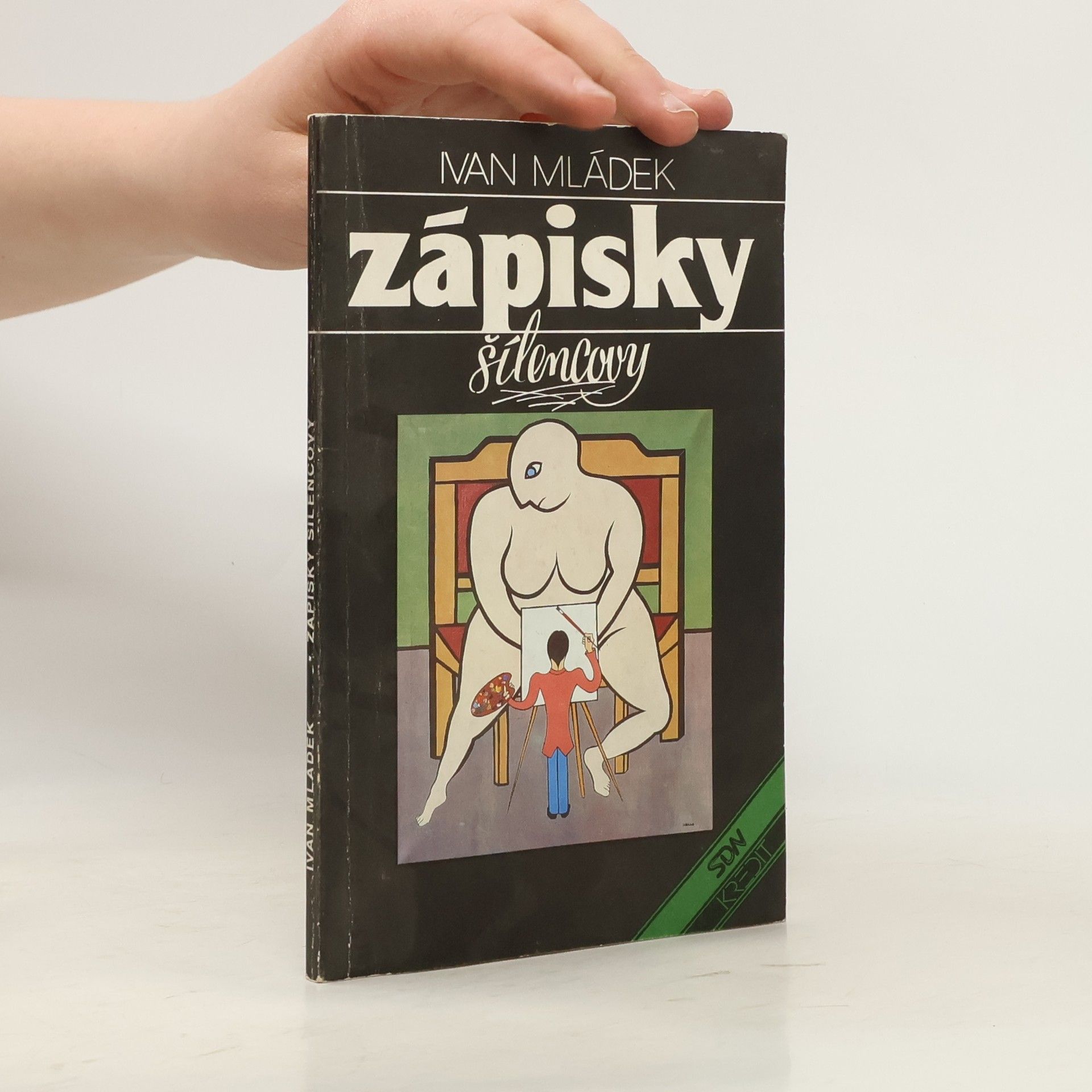 Ivan Mládek Zápisky šílencovy