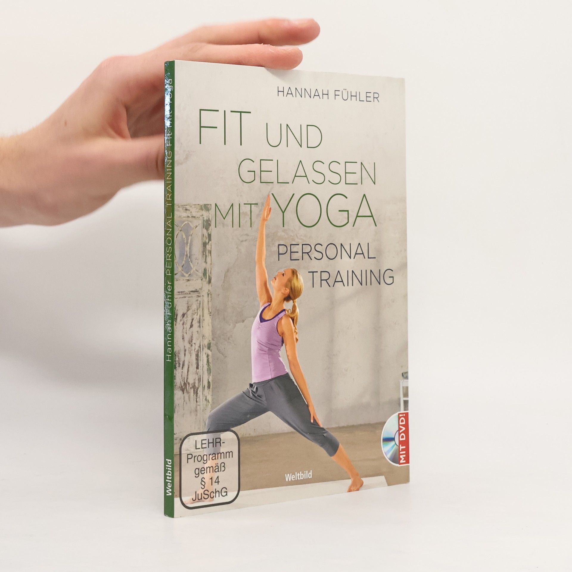 Hannah Fühler Fit und gelassen mit Yoga