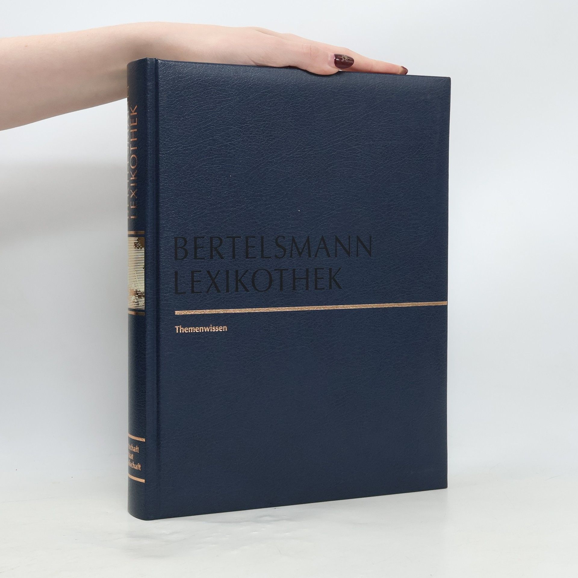 Auteurscollectief Bertelsmann Lexikothek. Wirtschaft, Staat, Gesellschaft