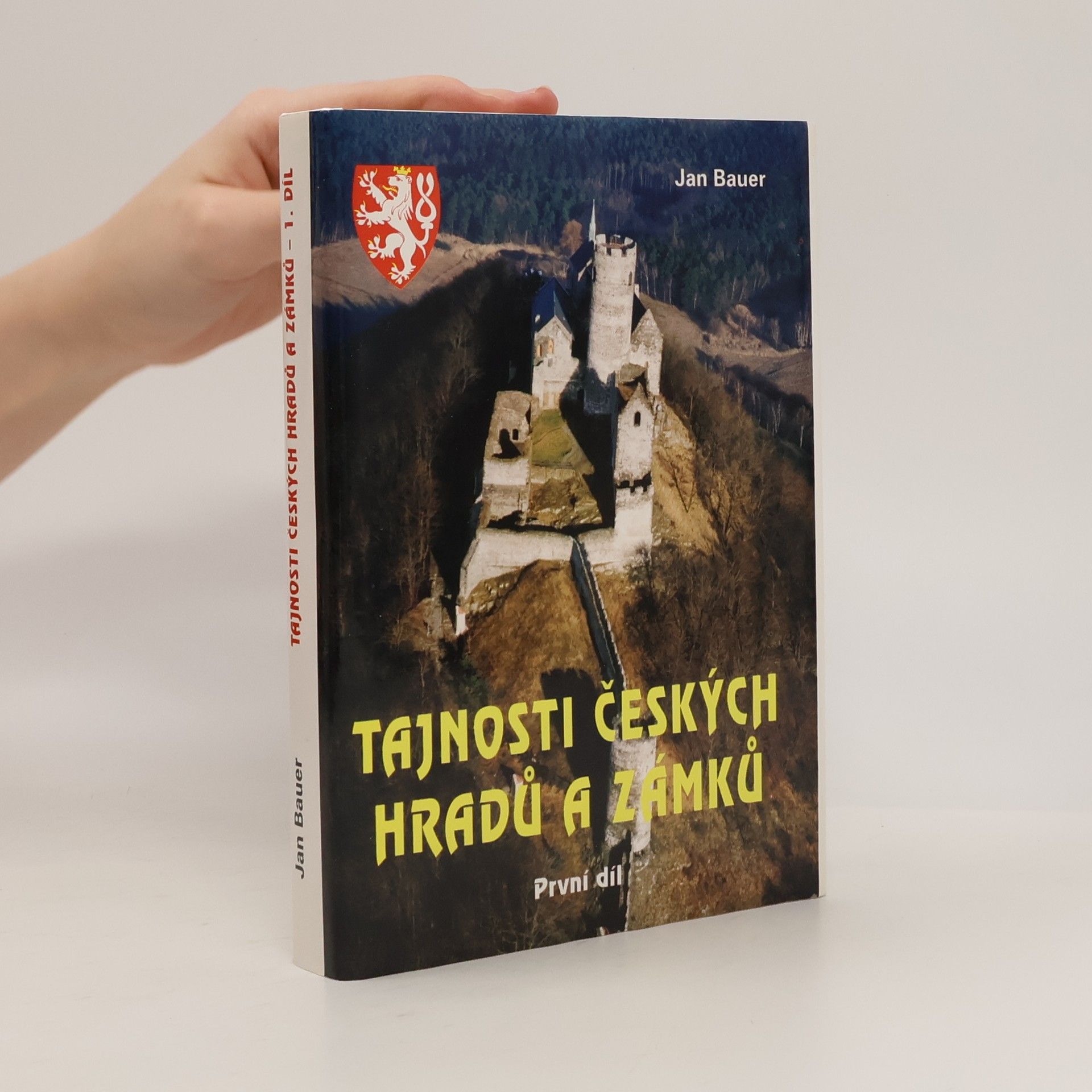 Jan Bauer Tajnosti českých hradů a zámků 1