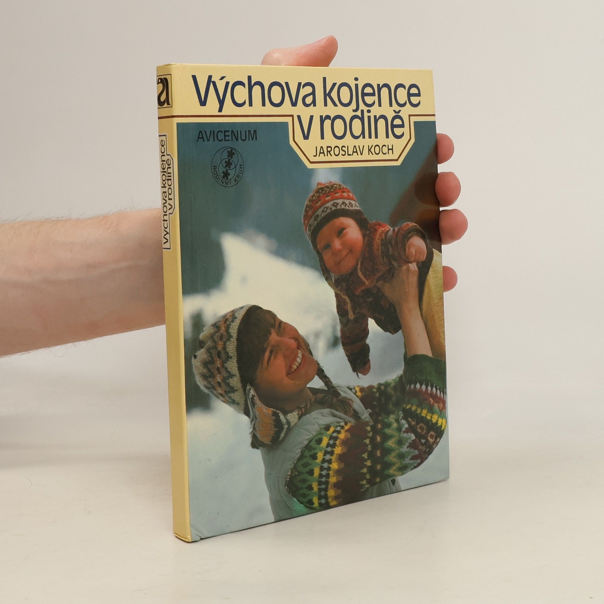 Výchova kojence v rodině