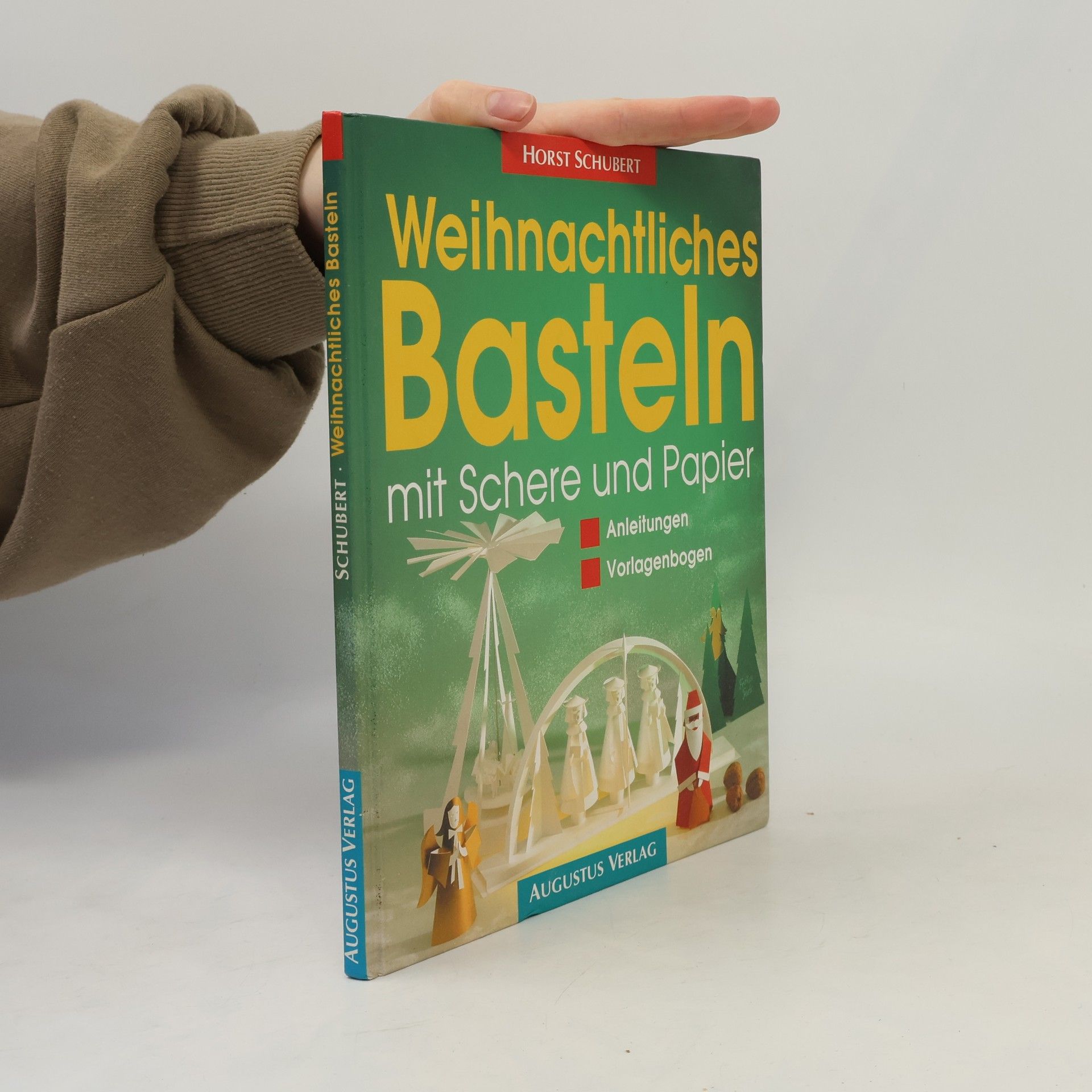 Autorenkollektiv Weihnachtliches Basteln mit Schere und Papier
