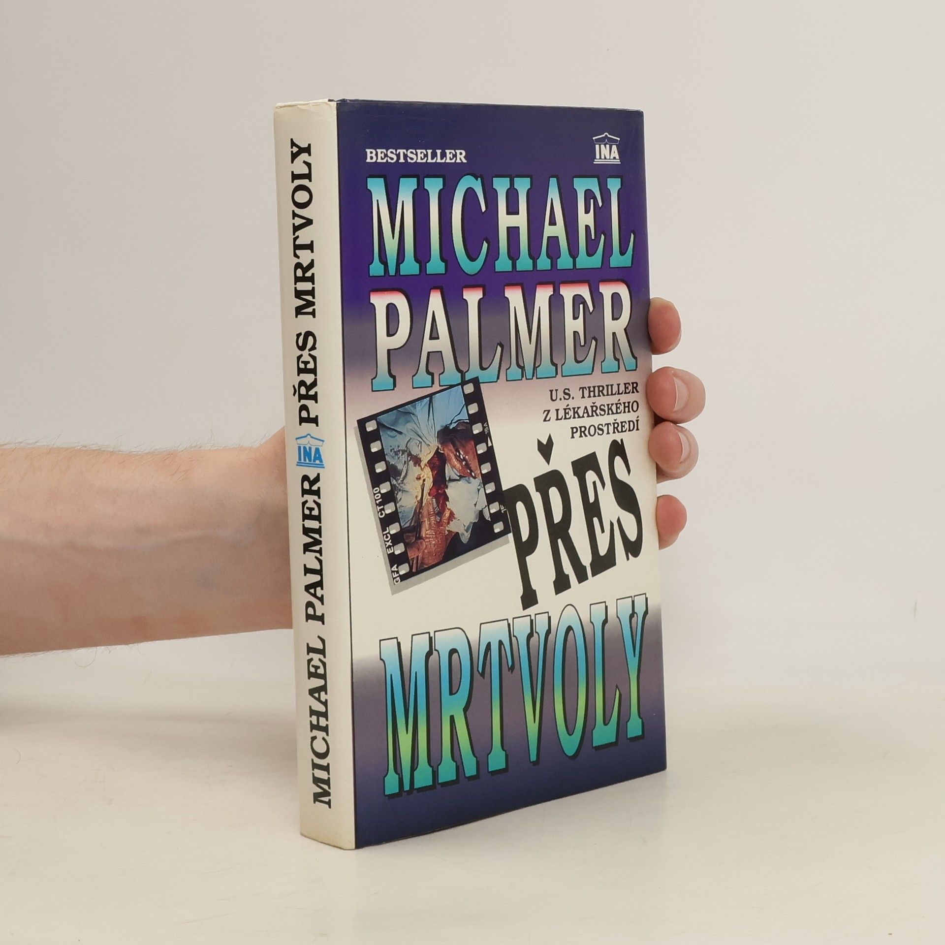 Michael Palmer Přes mrtvoly