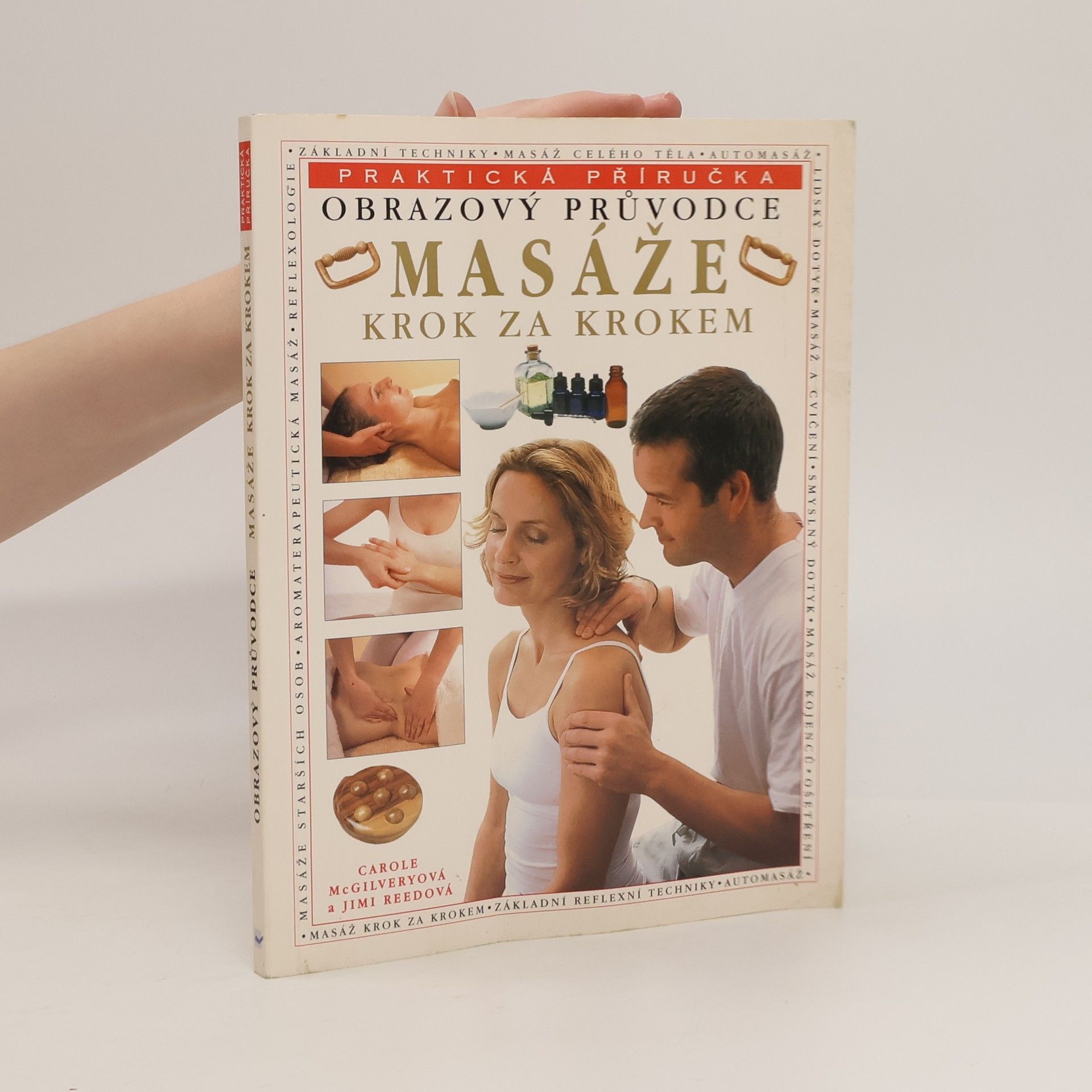 Carole McGilvery Masáže krok za krokem