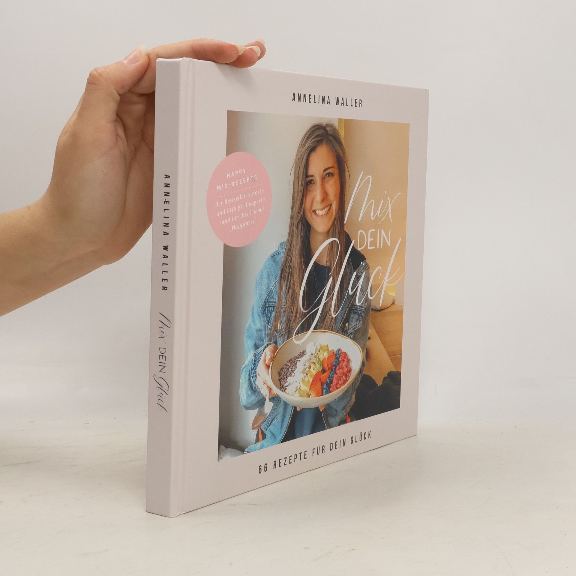 Annelina Waller Mix dein Glück!