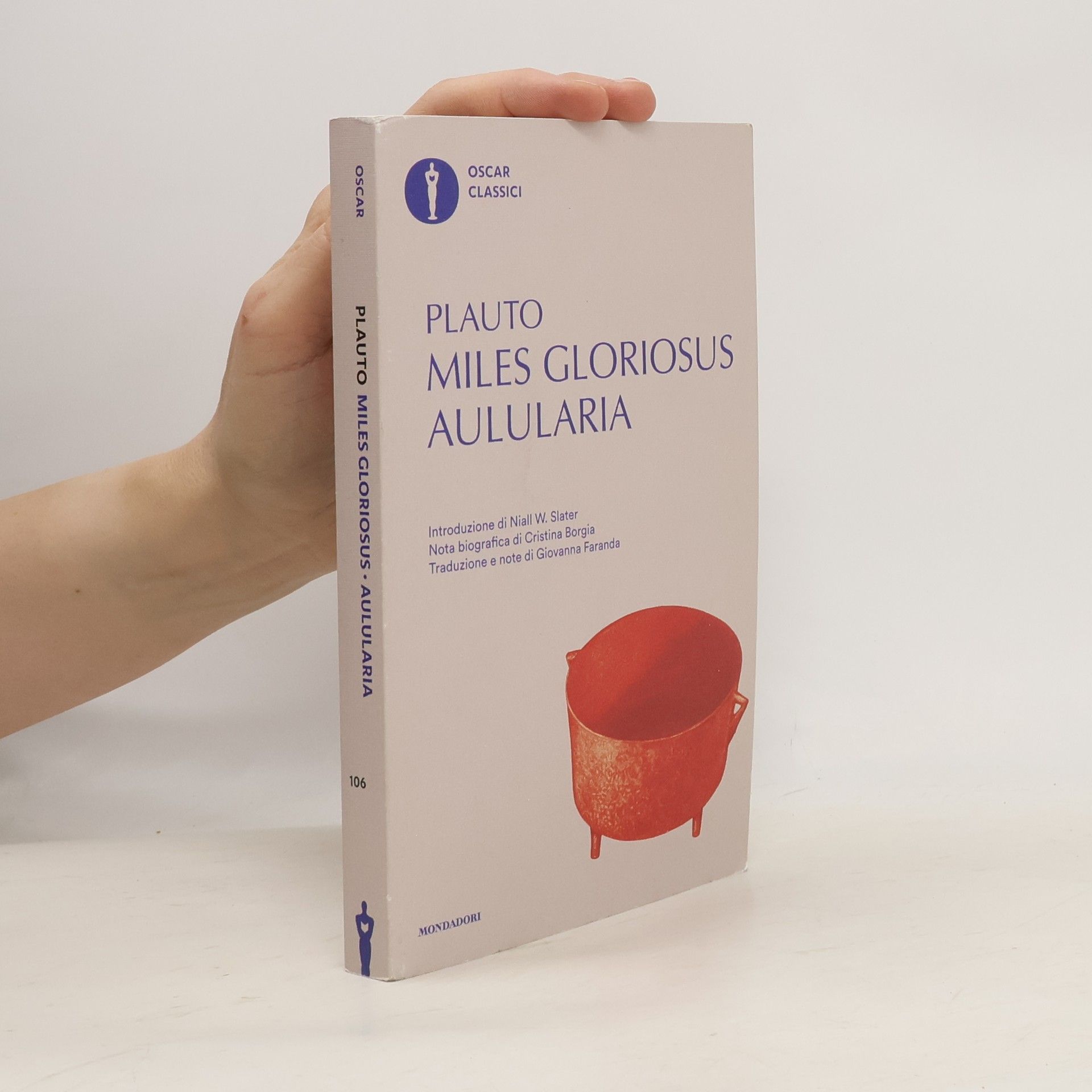 Miles Gloriosus - Aulularia