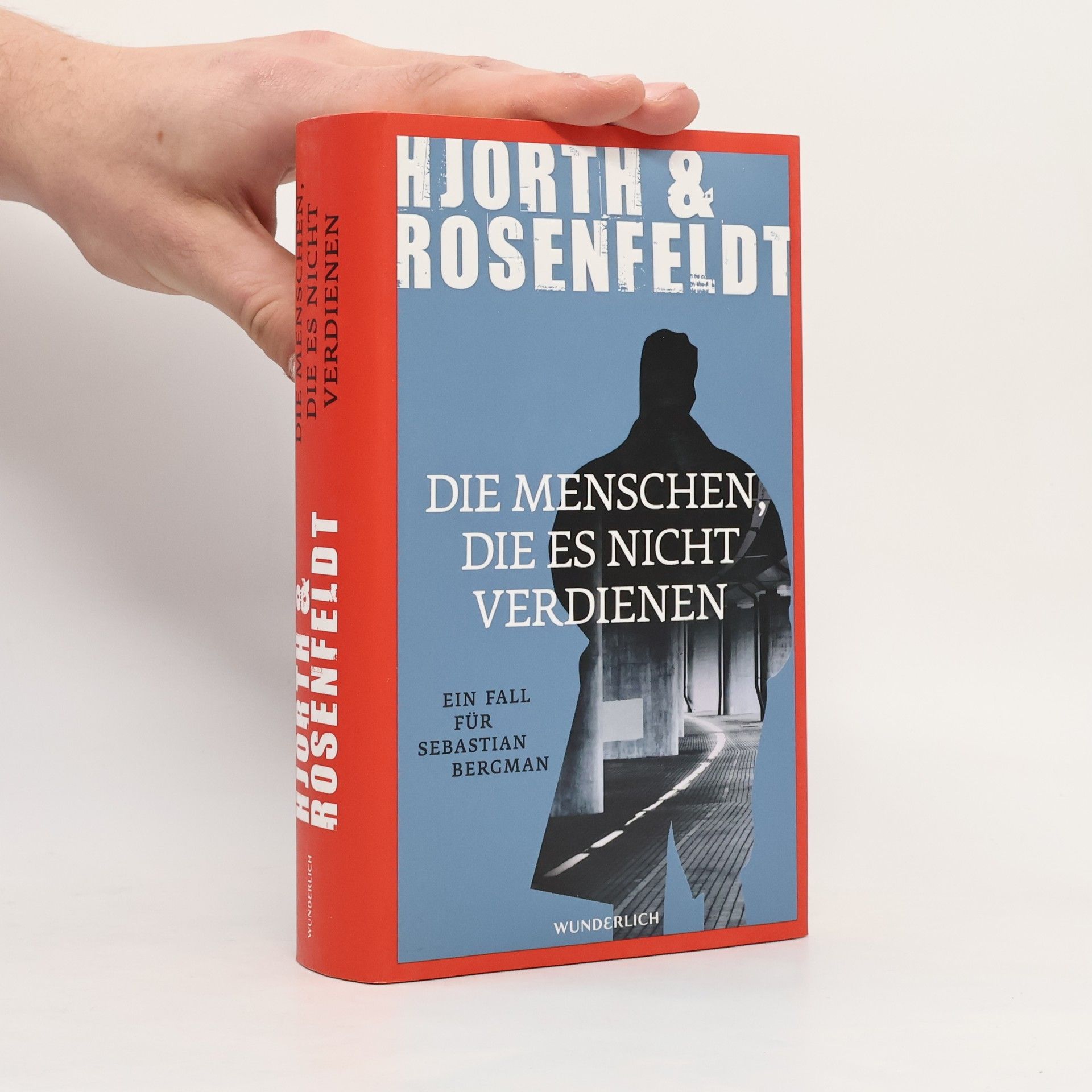 Michael Hjorth Die Menschen, die es nicht verdienen