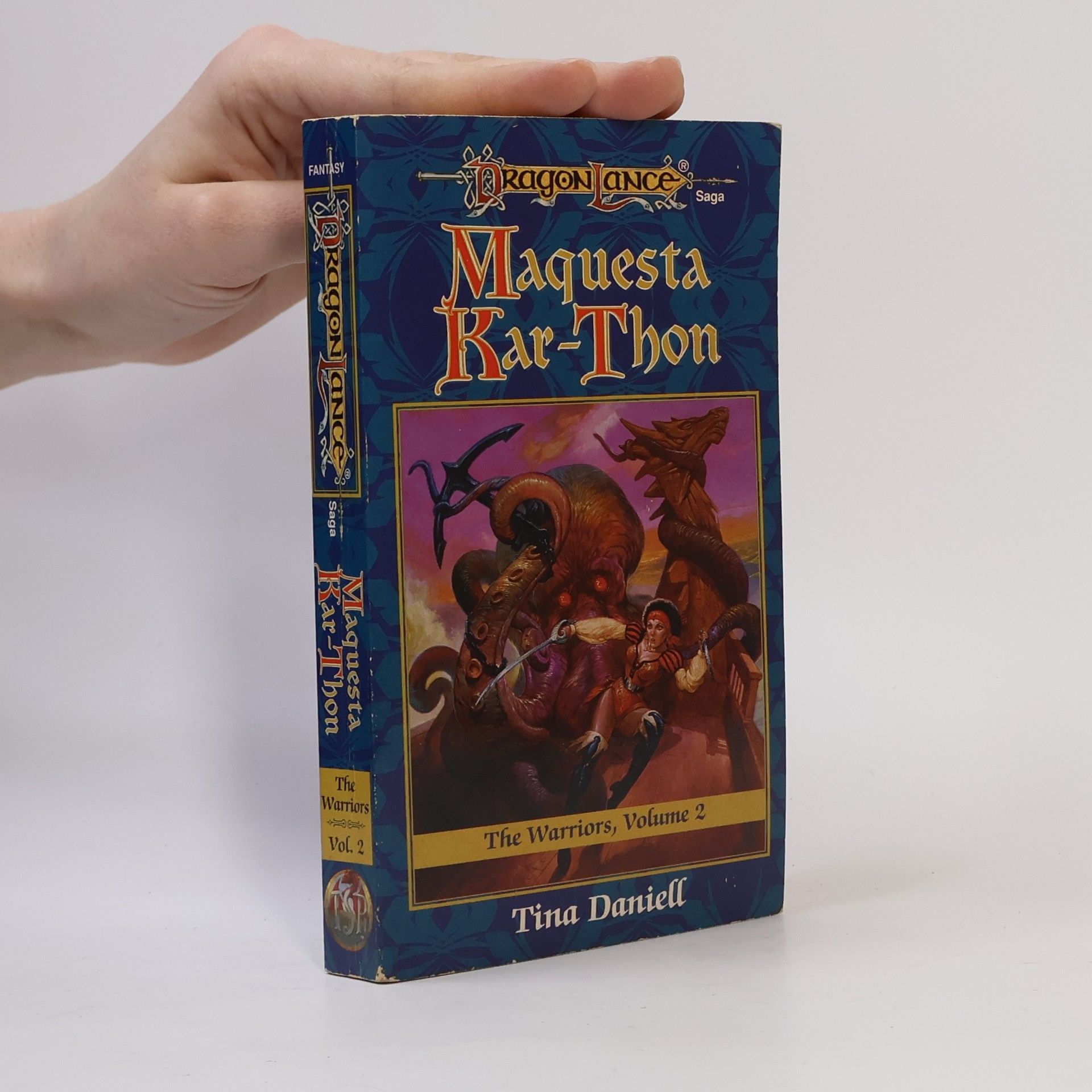 Tina Daniell Maquesta Kar-Thon. The Warriors. Volume 2