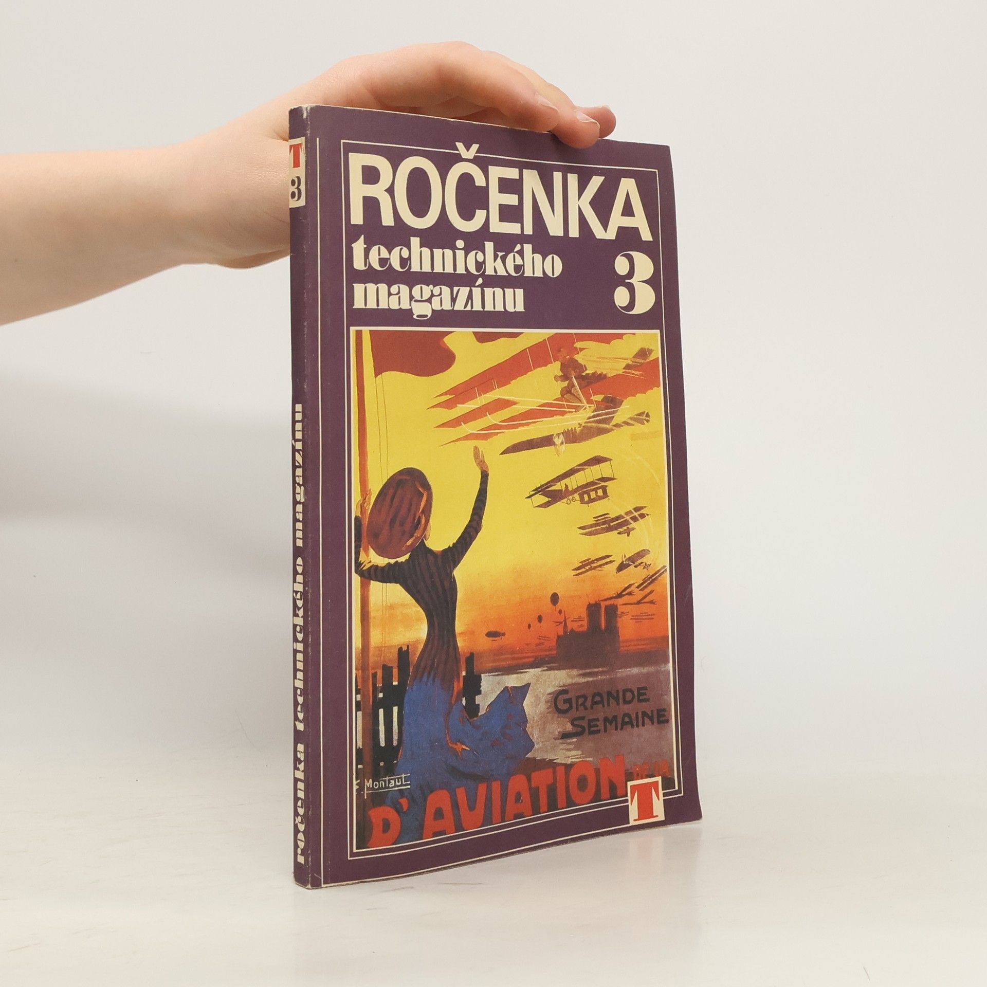Kolektiv autorů Ročenka Technického magazínu 3