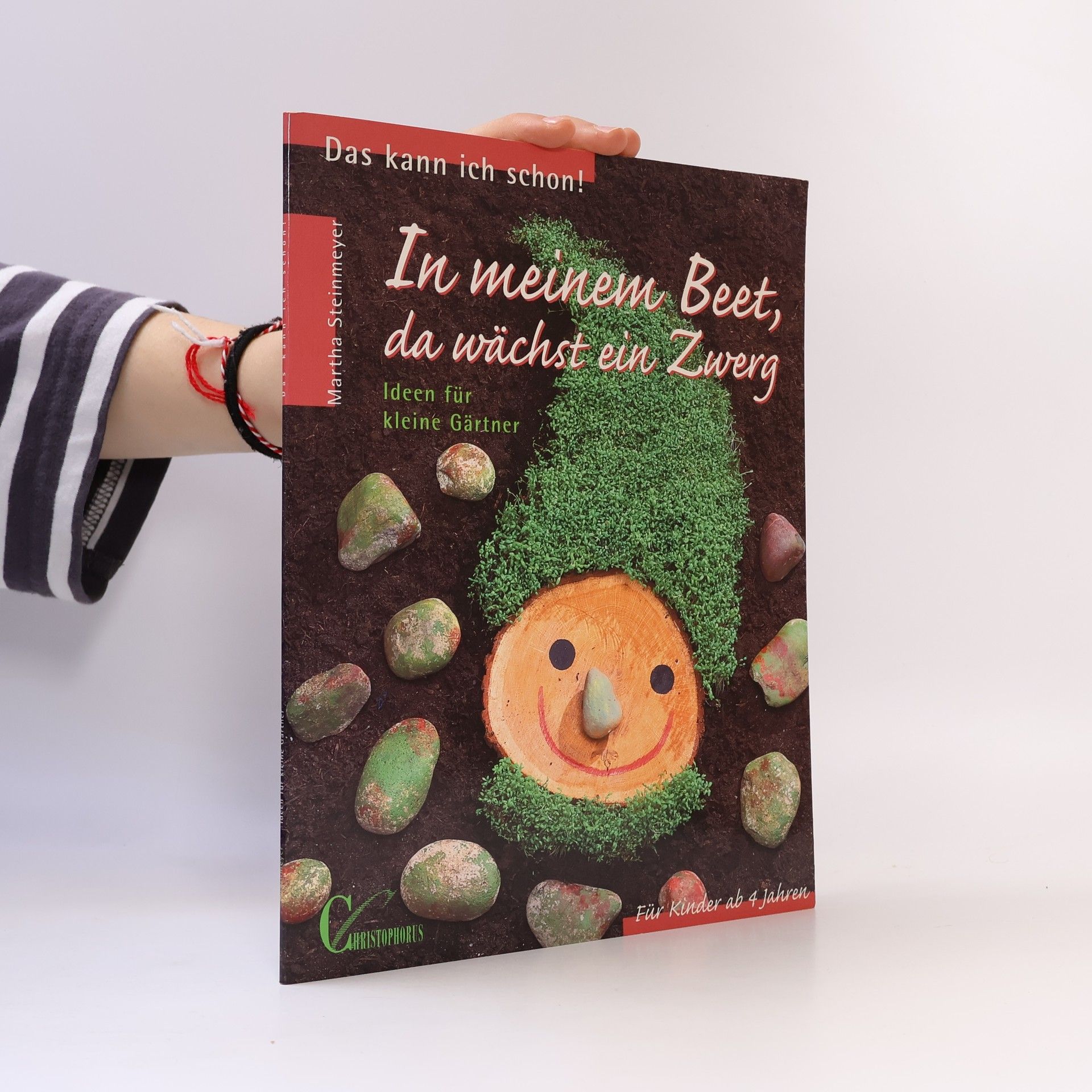 Martha Steinmeyer In meinem Beet, da wächst ein Zwerg