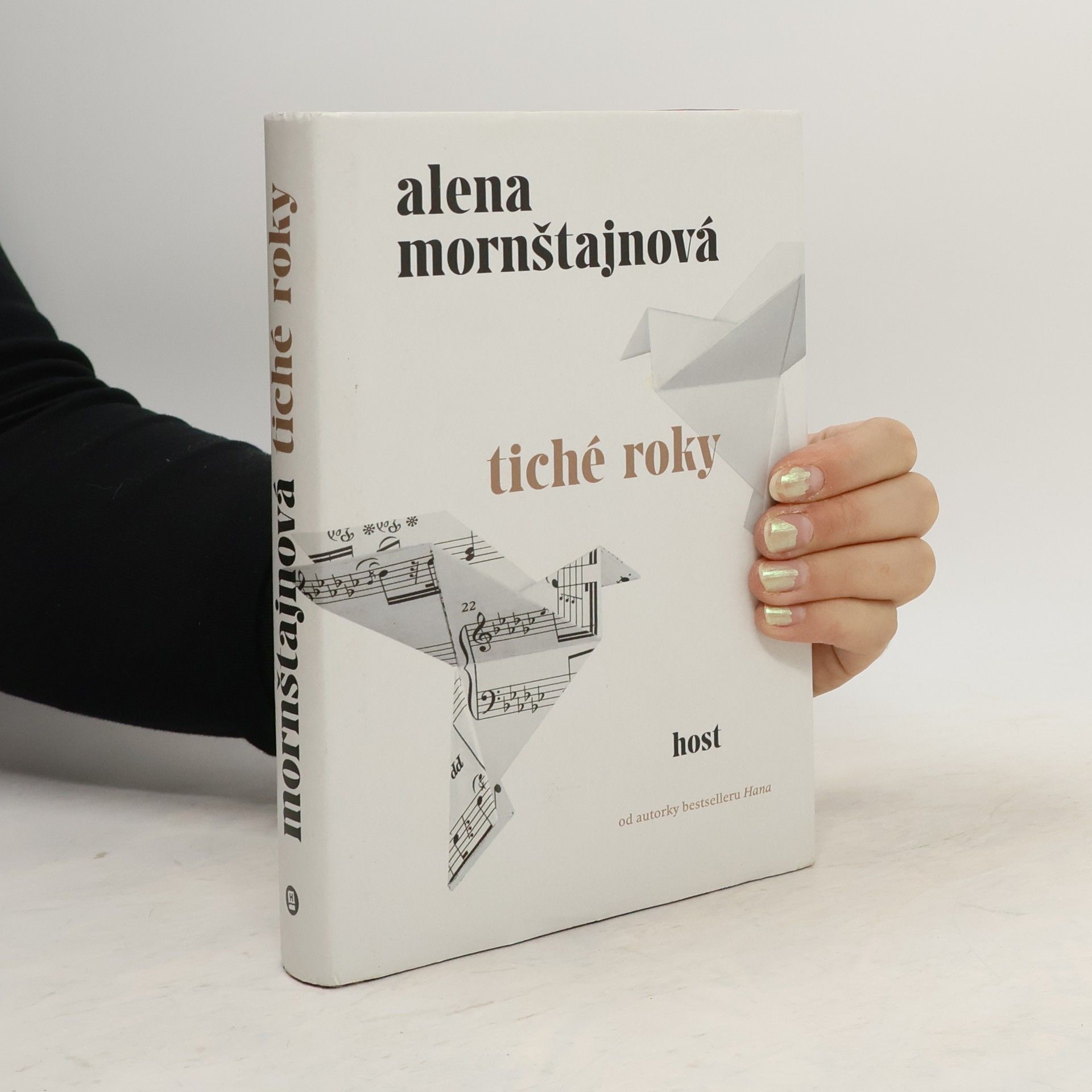 Alena Mornštajnová Tiché roky