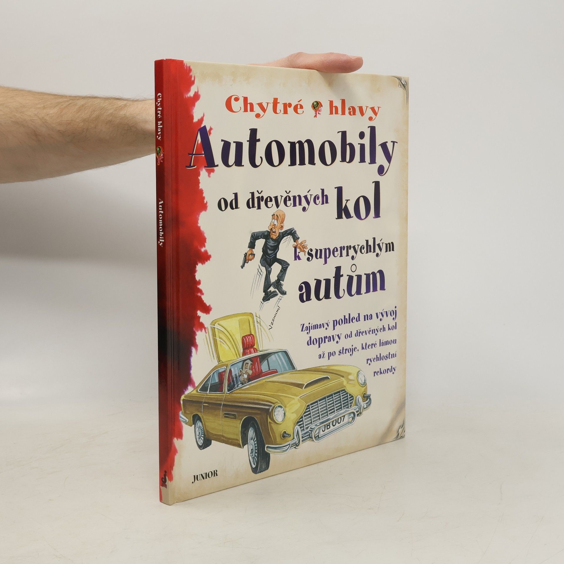 Penny Clarke Automobily od dřevěných kol k superrychlým autům