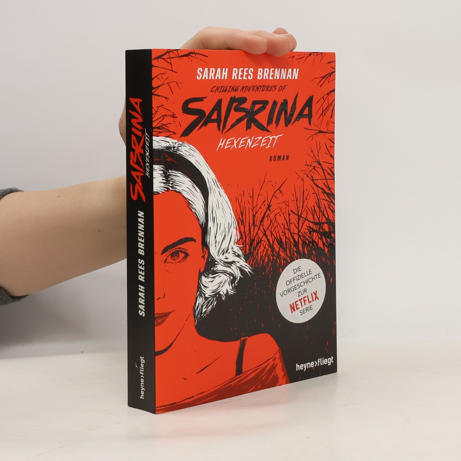 Sarah Rees Brennan Chilling adventures of Sabrina: Hexenzeit