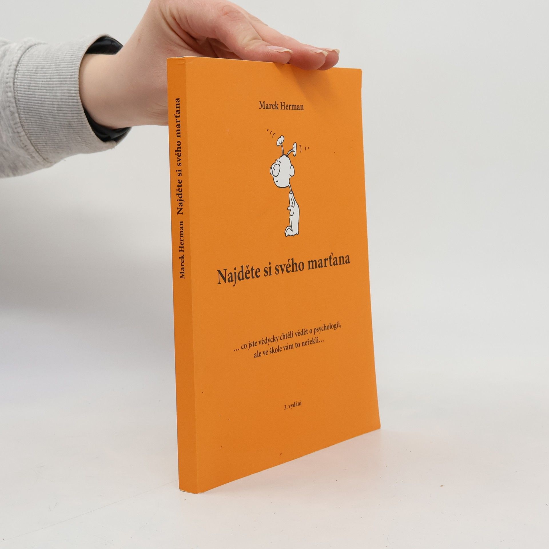 Marek Herman Najděte si svého marťana