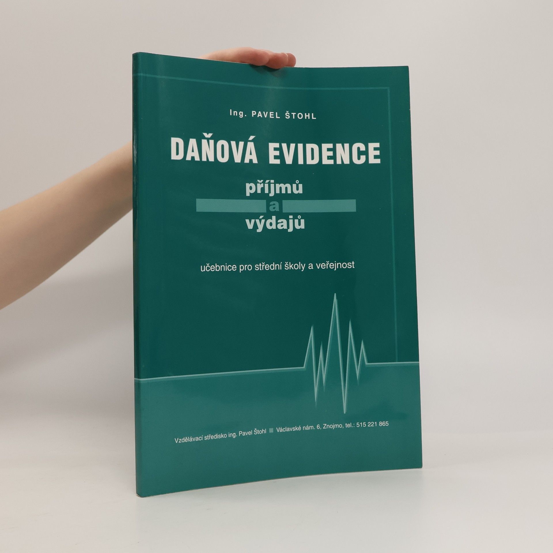 Pavel Štohl Daňová evidence příjmů a výdajů