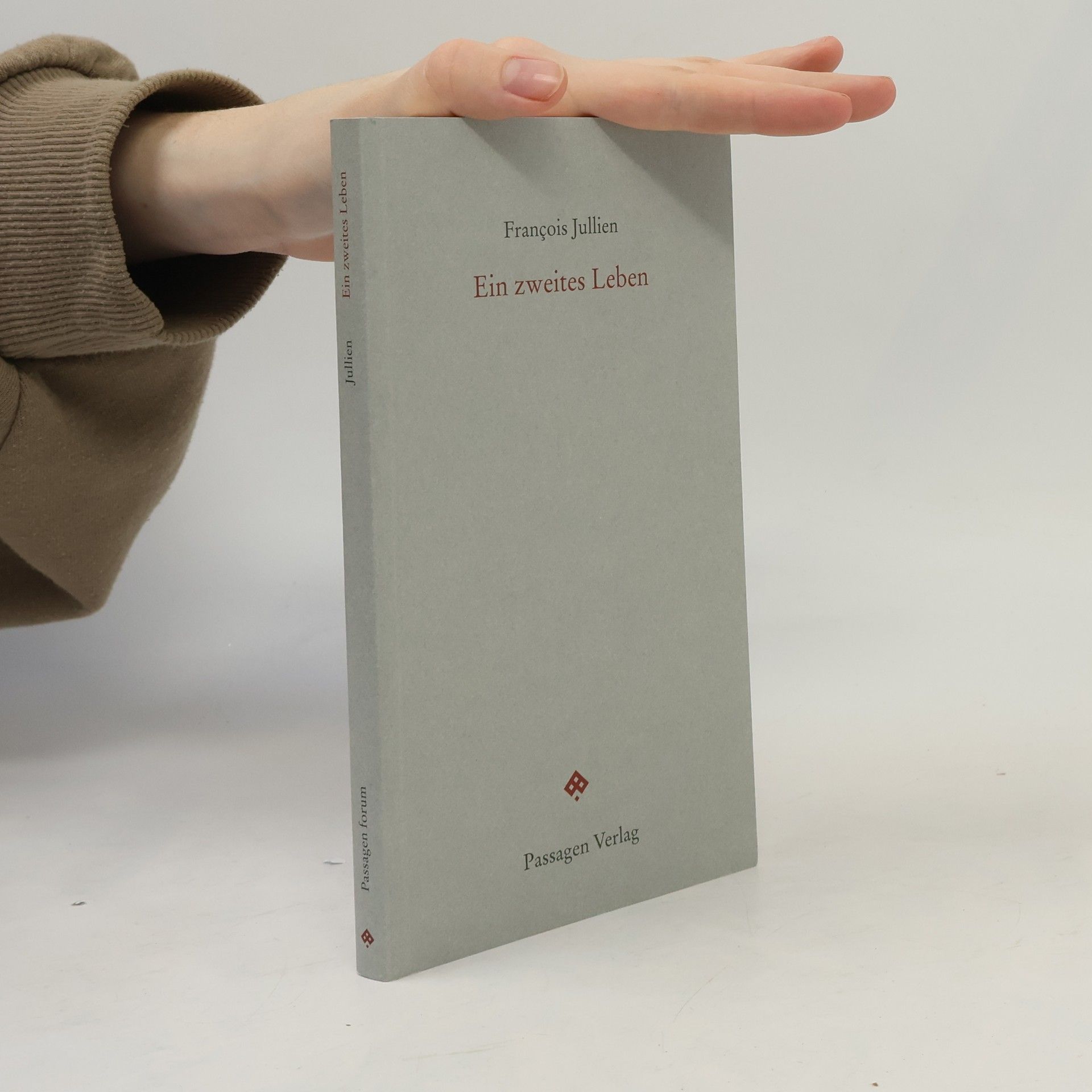 François Jullien Ein zweites Leben