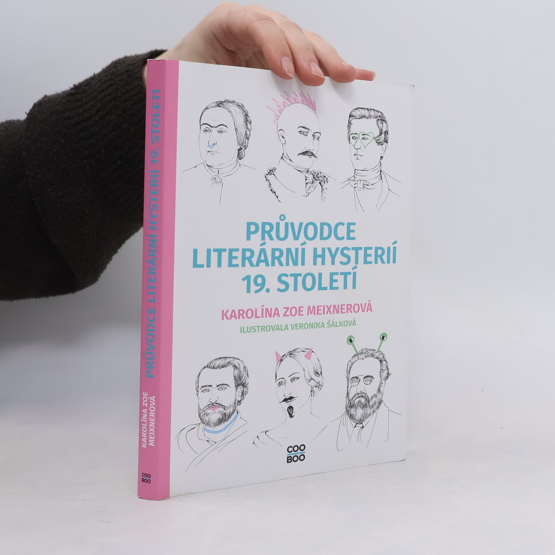 Karolína Meixnerová Průvodce literární hysterií 19. století