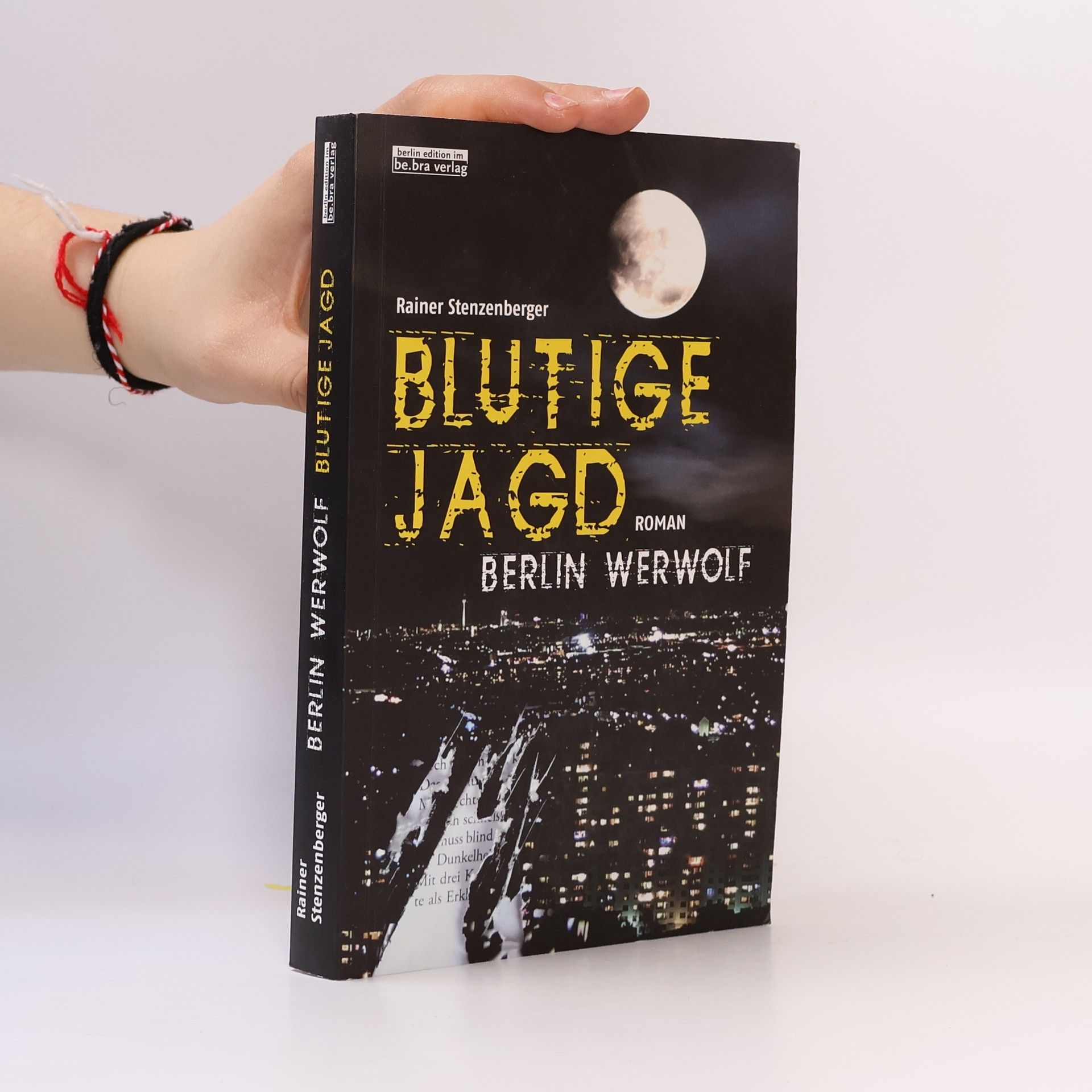 Rainer Stenzenberger Berlin Werwolf - Blutige Jagd