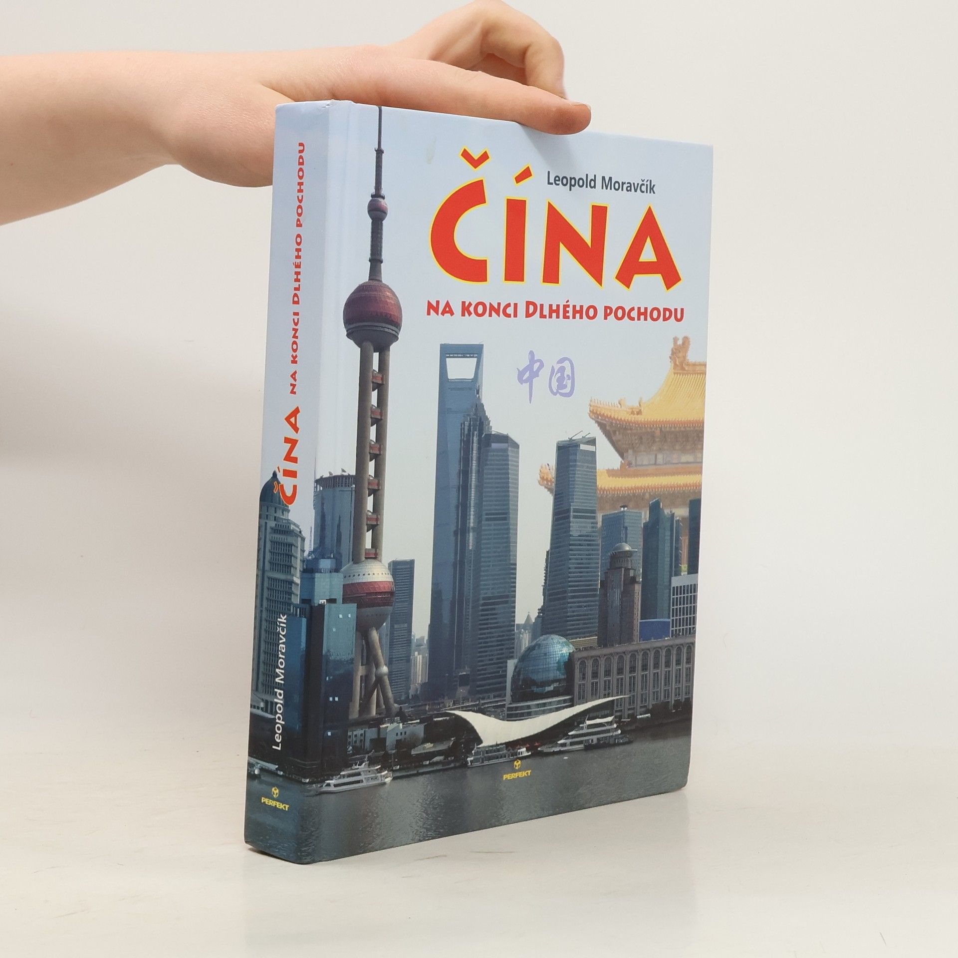 Leopold Moravčík Čína na konci Dlhého pochodu