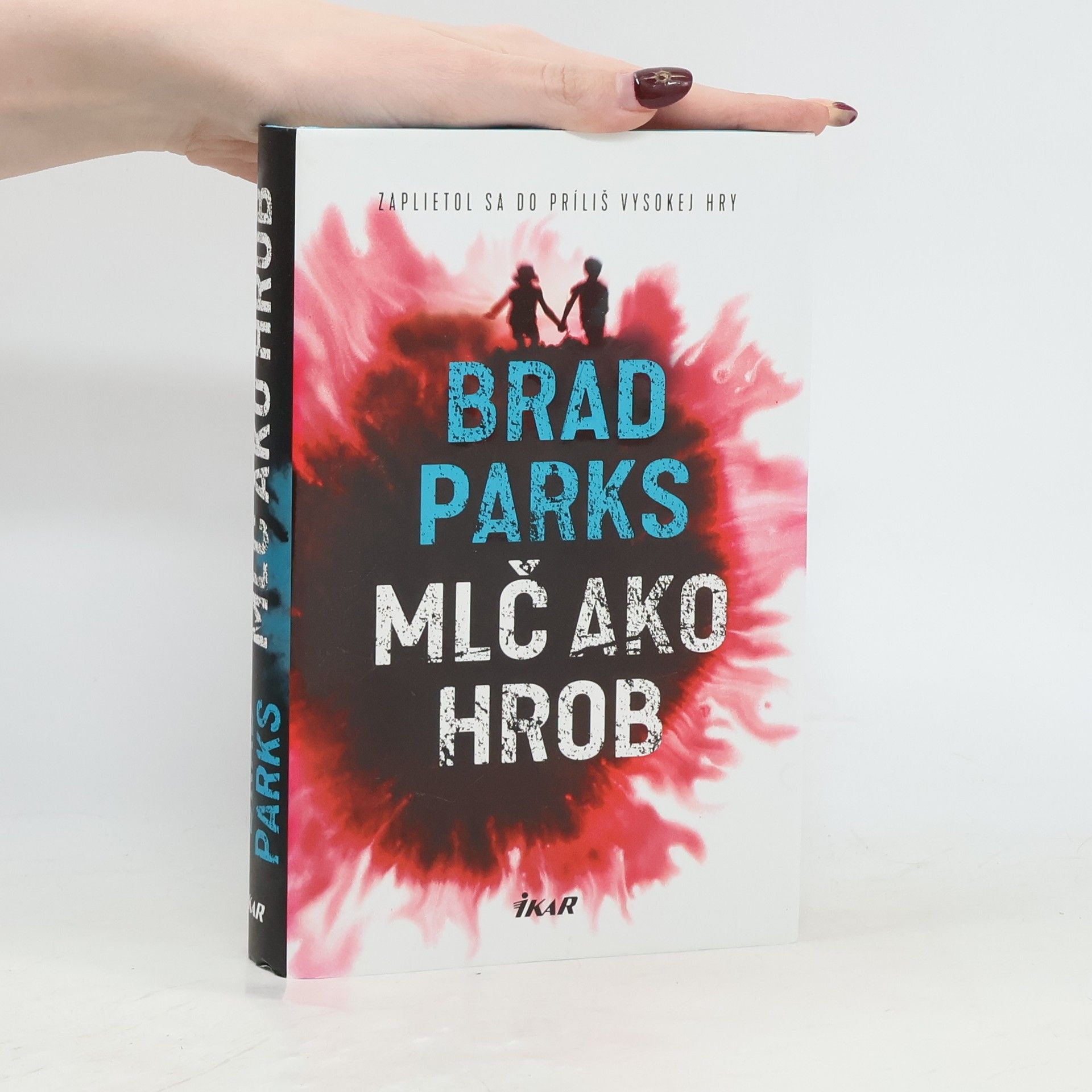 Brad Parks Mlč ako hrob