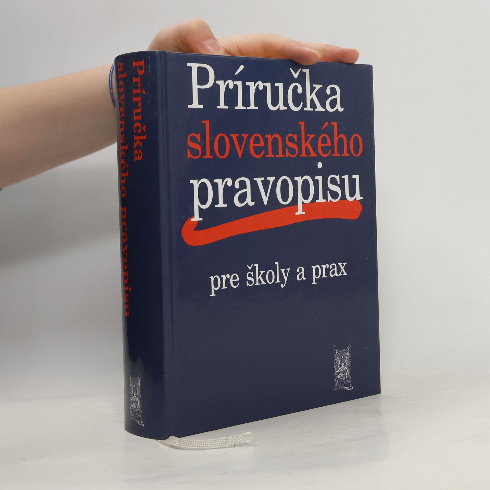 Mária Imrichová Príručka slovenského pravopisu pre školy a prax
