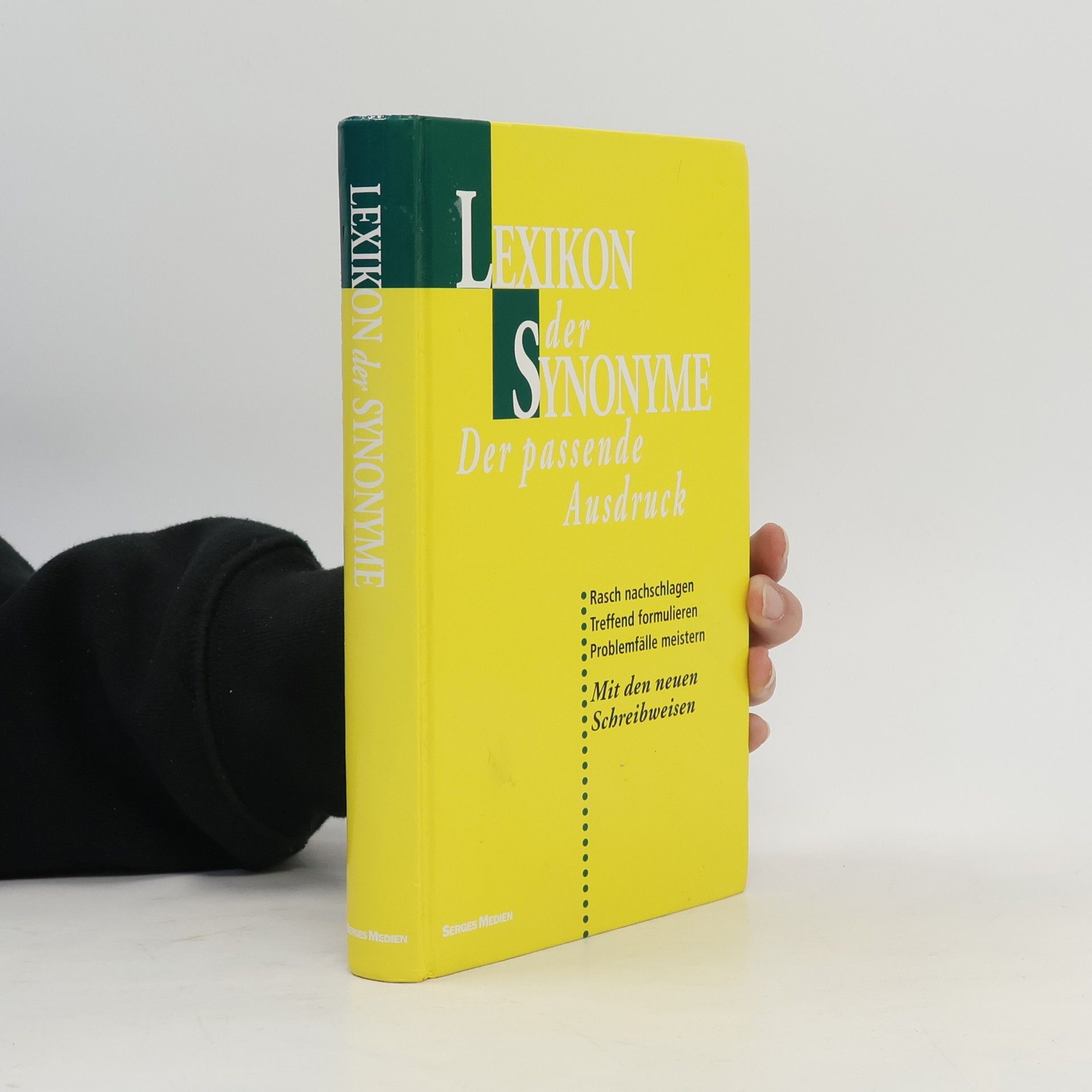 Kolektiv autorů Lexikon der Synonyme. Der passende Ausdruck