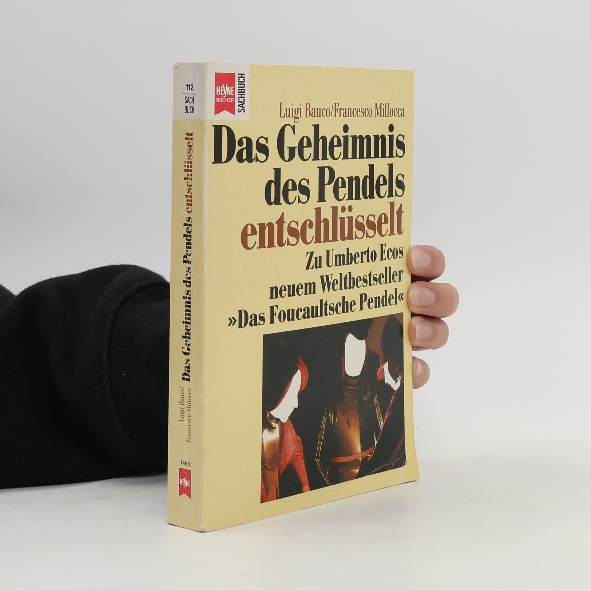 Luigi Bauco Das Geheimnis des Pendels - entschlüsselt