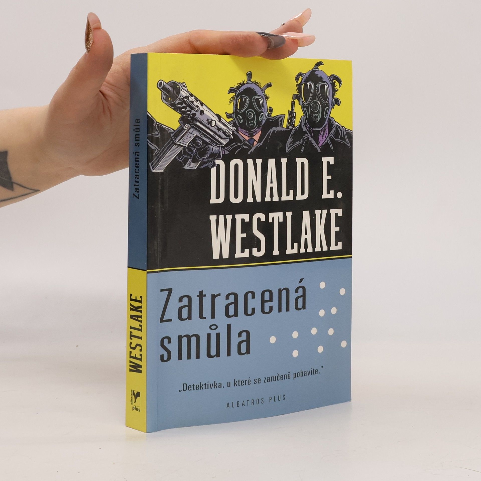 Donald E. Westlake Zatracená smůla
